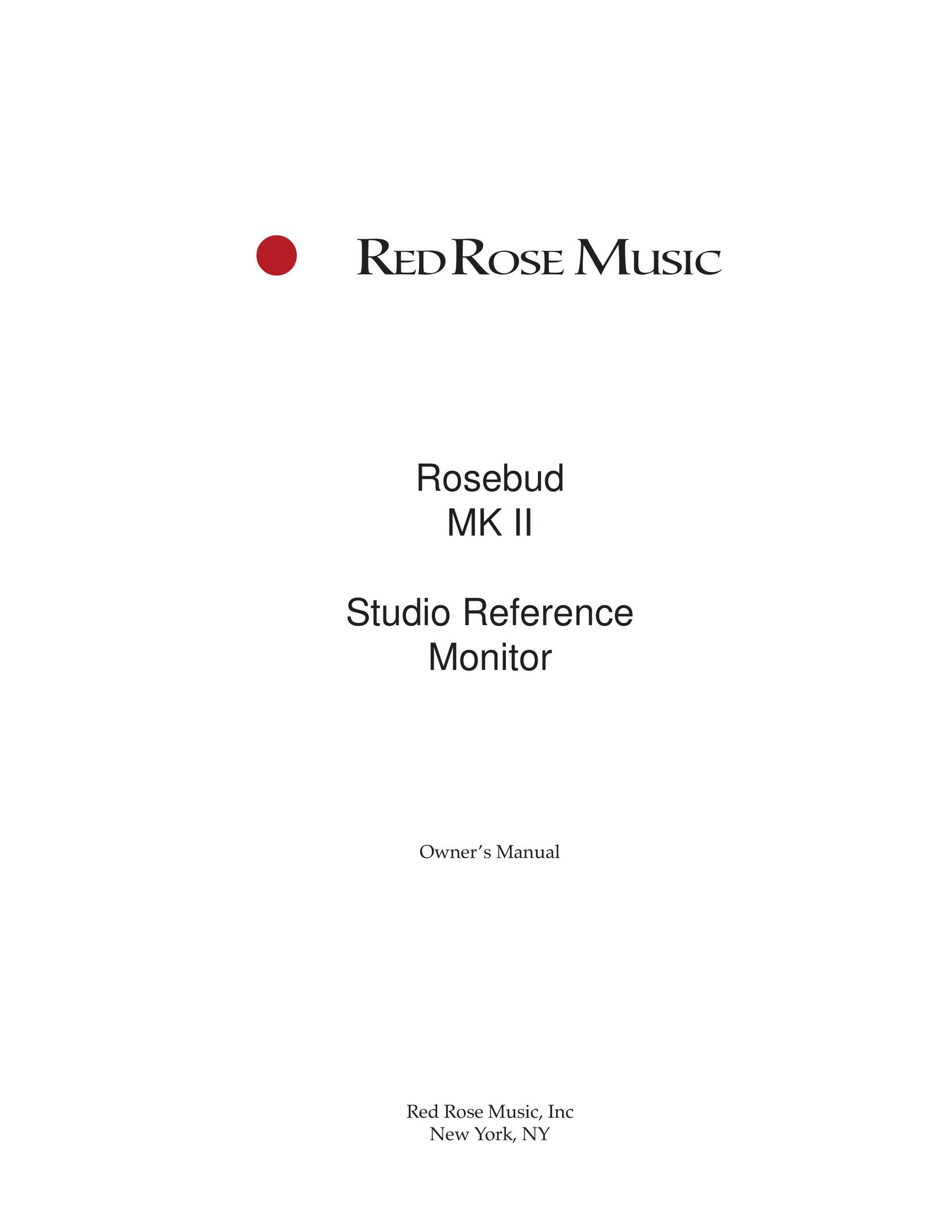 Red Rose Music MK II Computer Monitor User Manual
