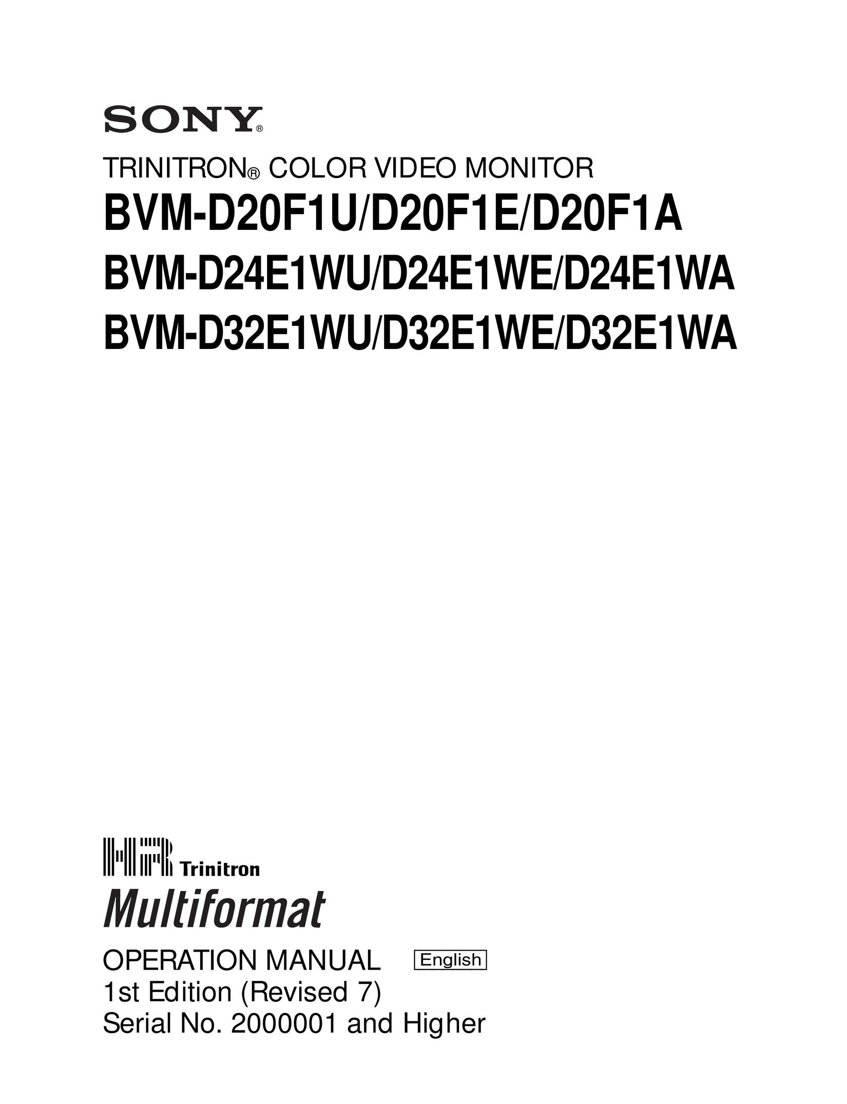 Sony BVM-D20F1U, BVM-D20F1E, BVM-D20F1A, BVM-D24E1WU, BVM-D24E1WE, BVM-D24E1WA, BVM-D32E1WU, BVM-D32E1WE, BVM-D32E1WA Computer Monitor User Manual