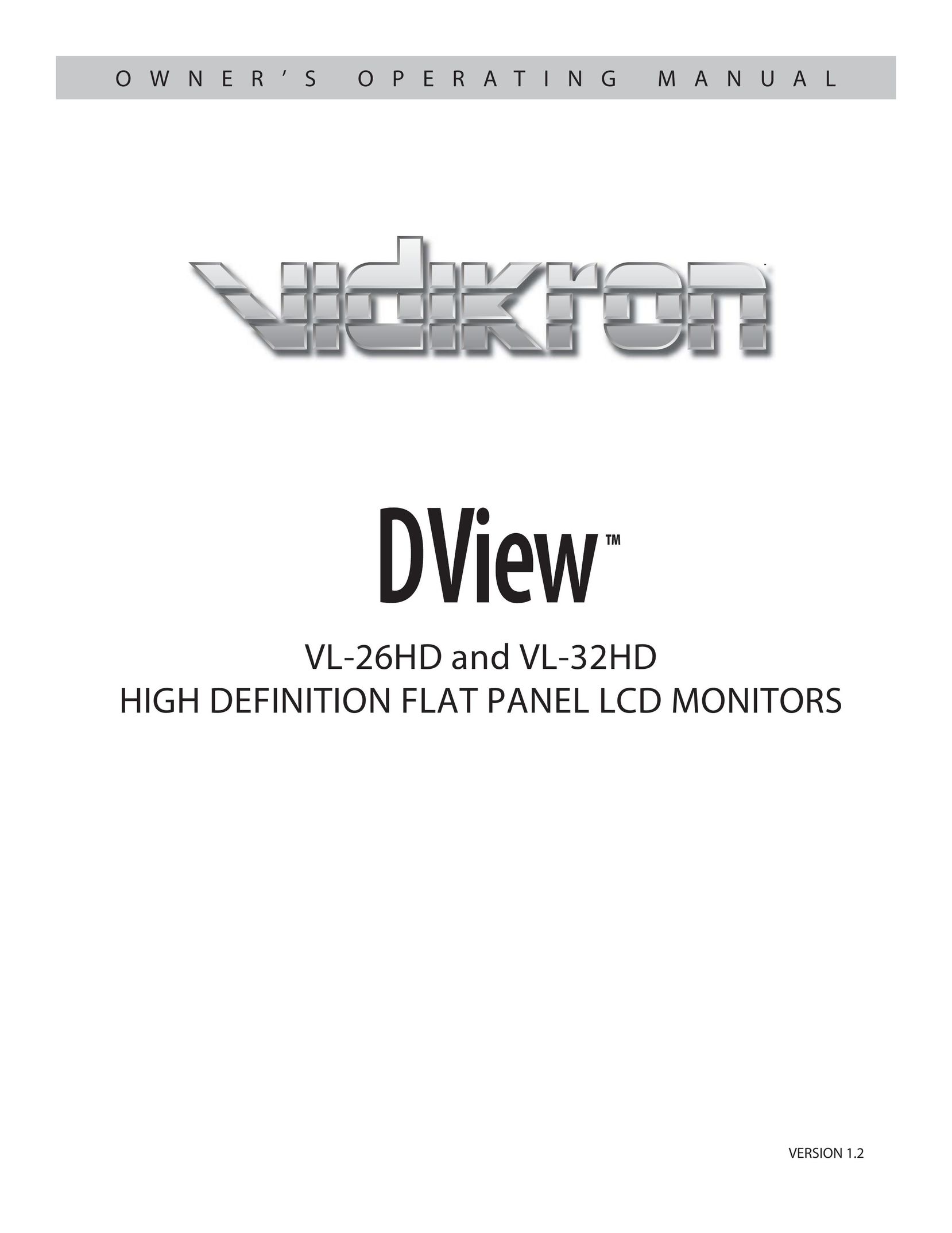 Vidikron VL-32HD Computer Monitor User Manual