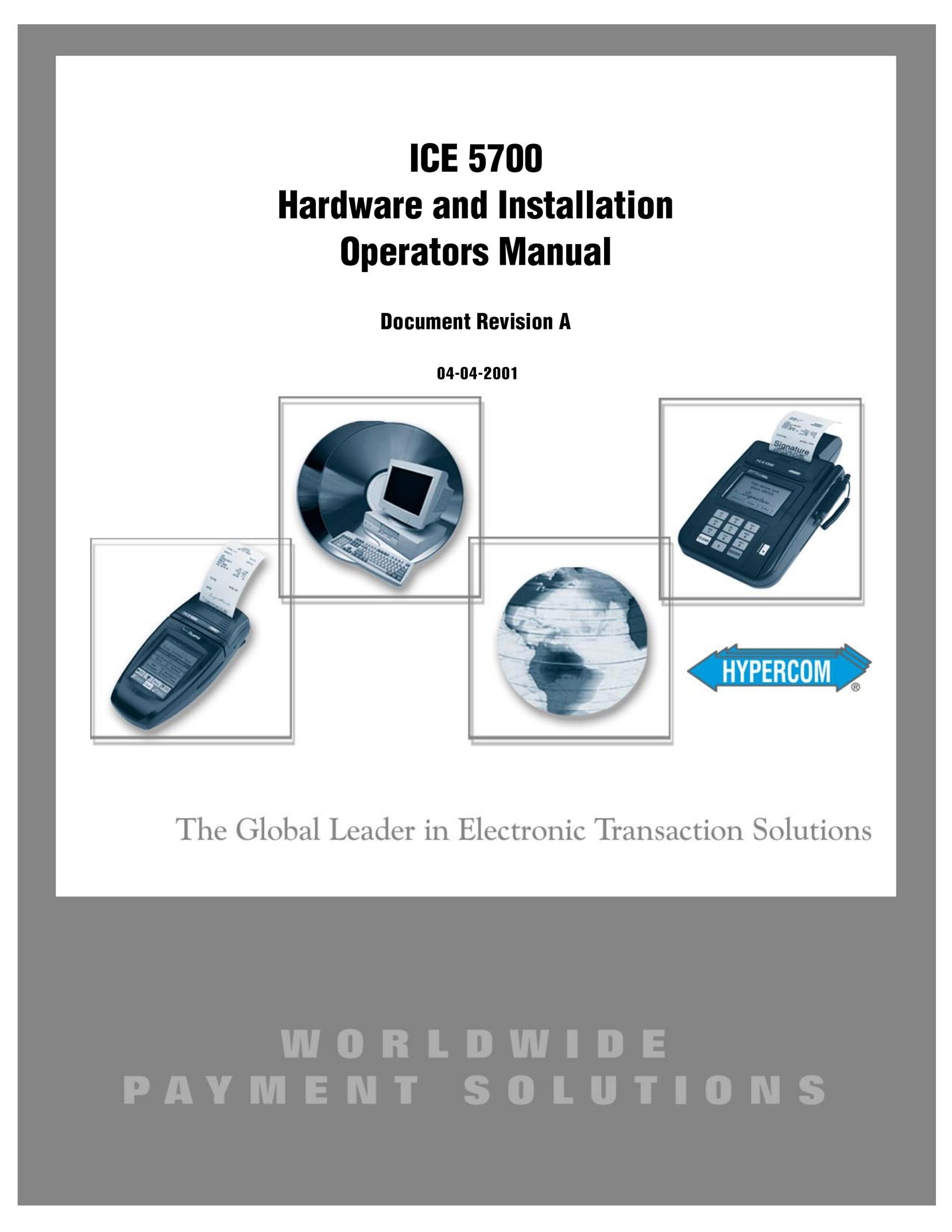 Hypercom ICE 5700 Credit Card Machine User Manual