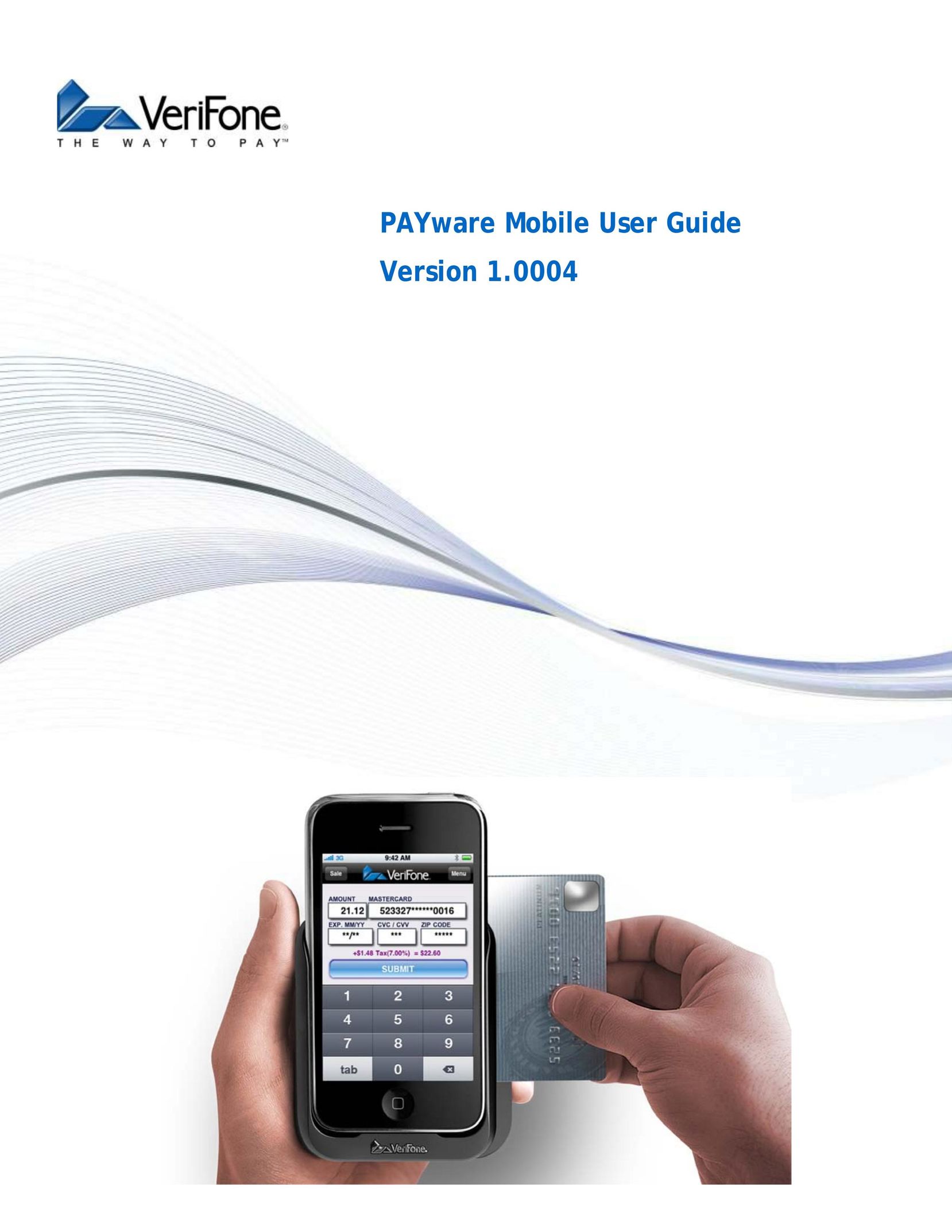 VeriFone 1.0004 Credit Card Machine User Manual