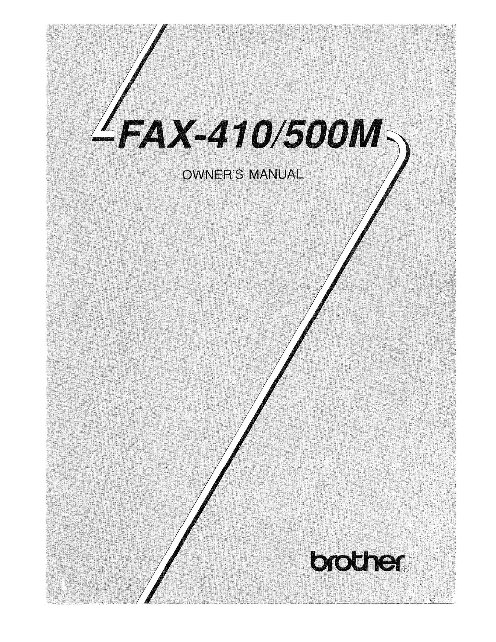 Brother 410/500M Fax Machine User Manual