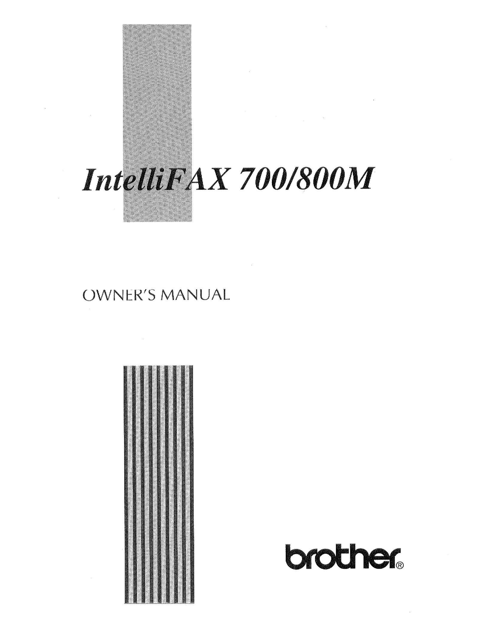 Brother 700/800M Fax Machine User Manual