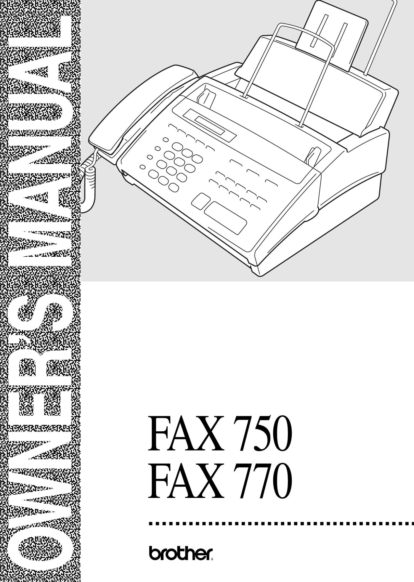 Brother 750 Fax Machine User Manual