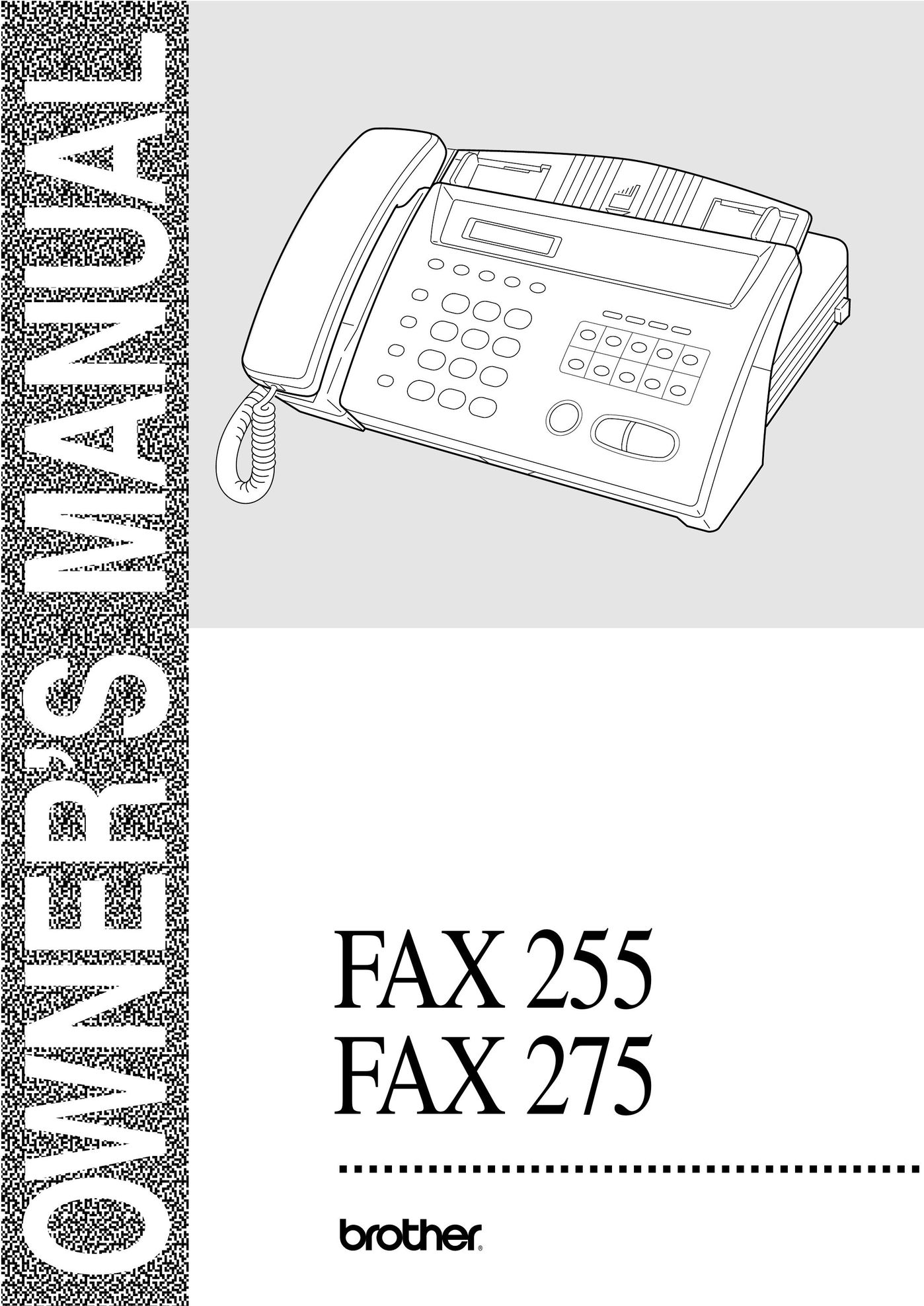 Brother FAX 255 Fax Machine User Manual