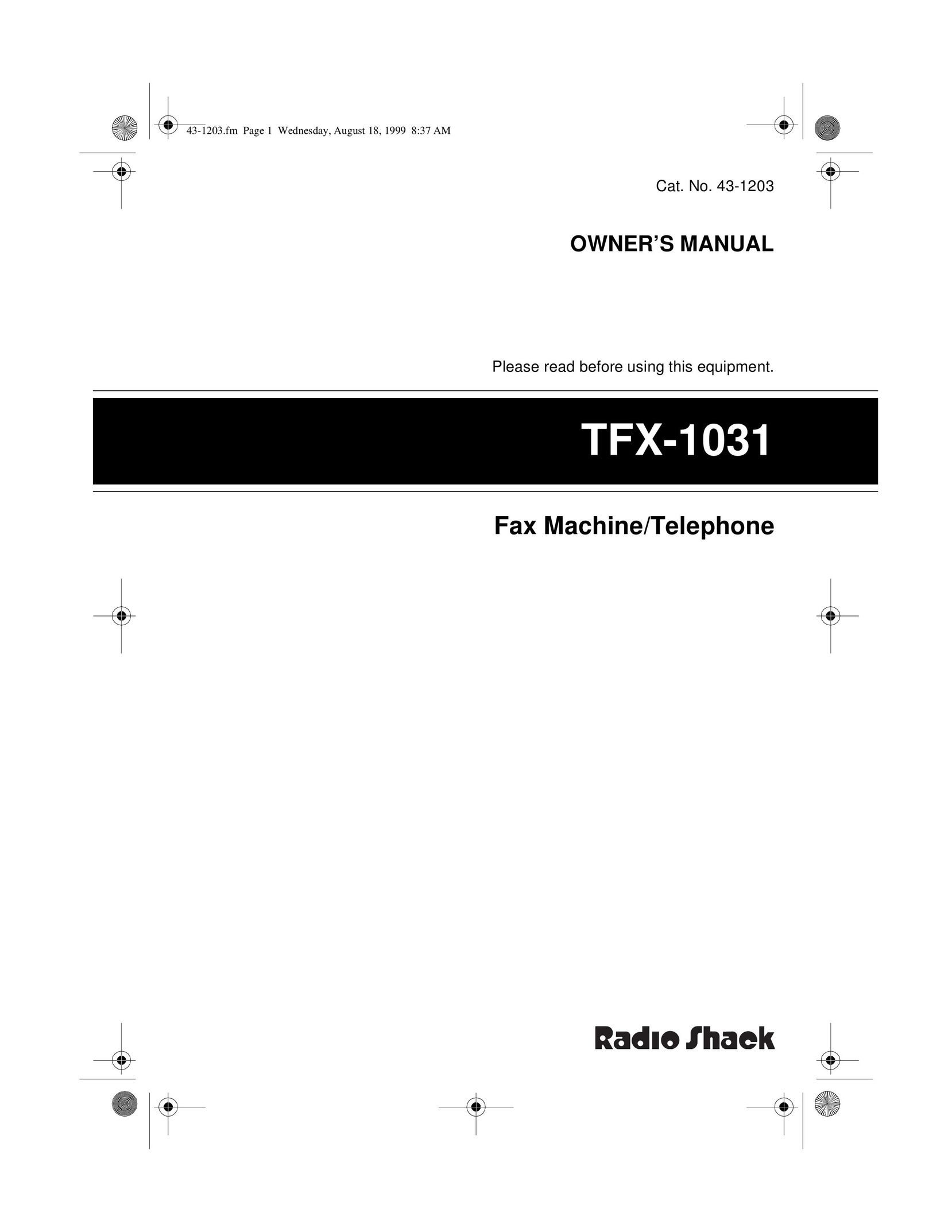 Radio Shack TFX-1031 Fax Machine User Manual