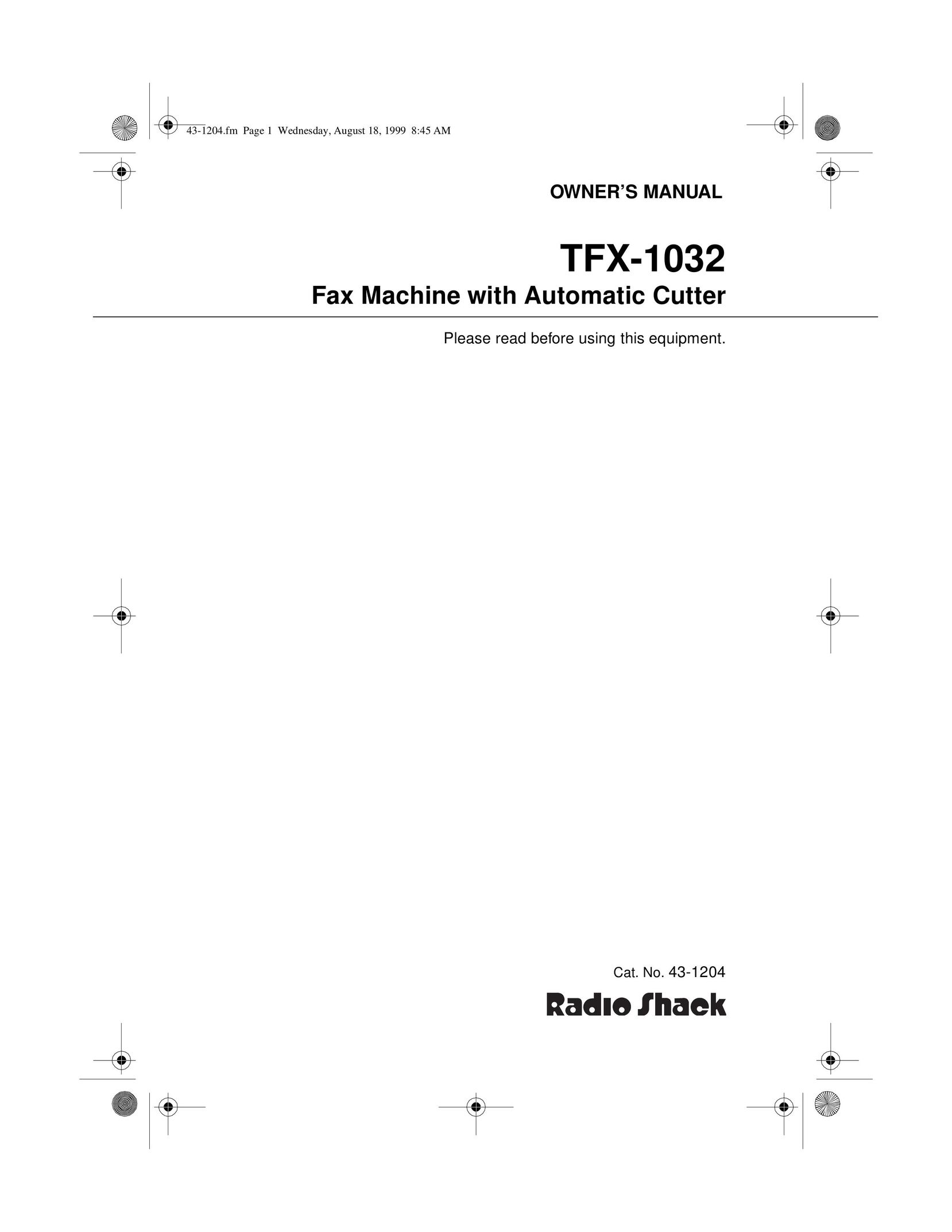 Radio Shack TFX-1032 Fax Machine User Manual
