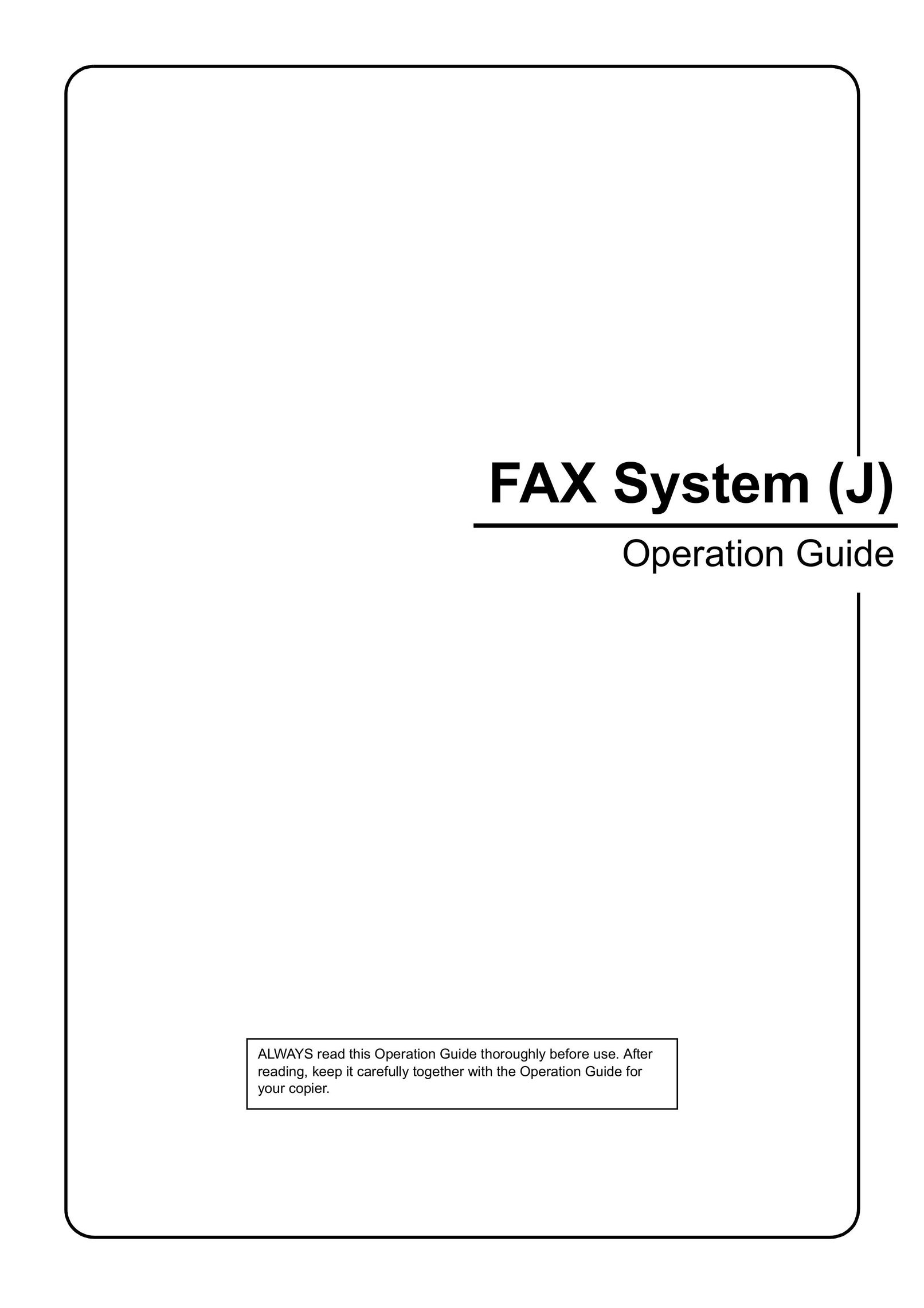 Xerox FAX System (J) Fax Machine User Manual