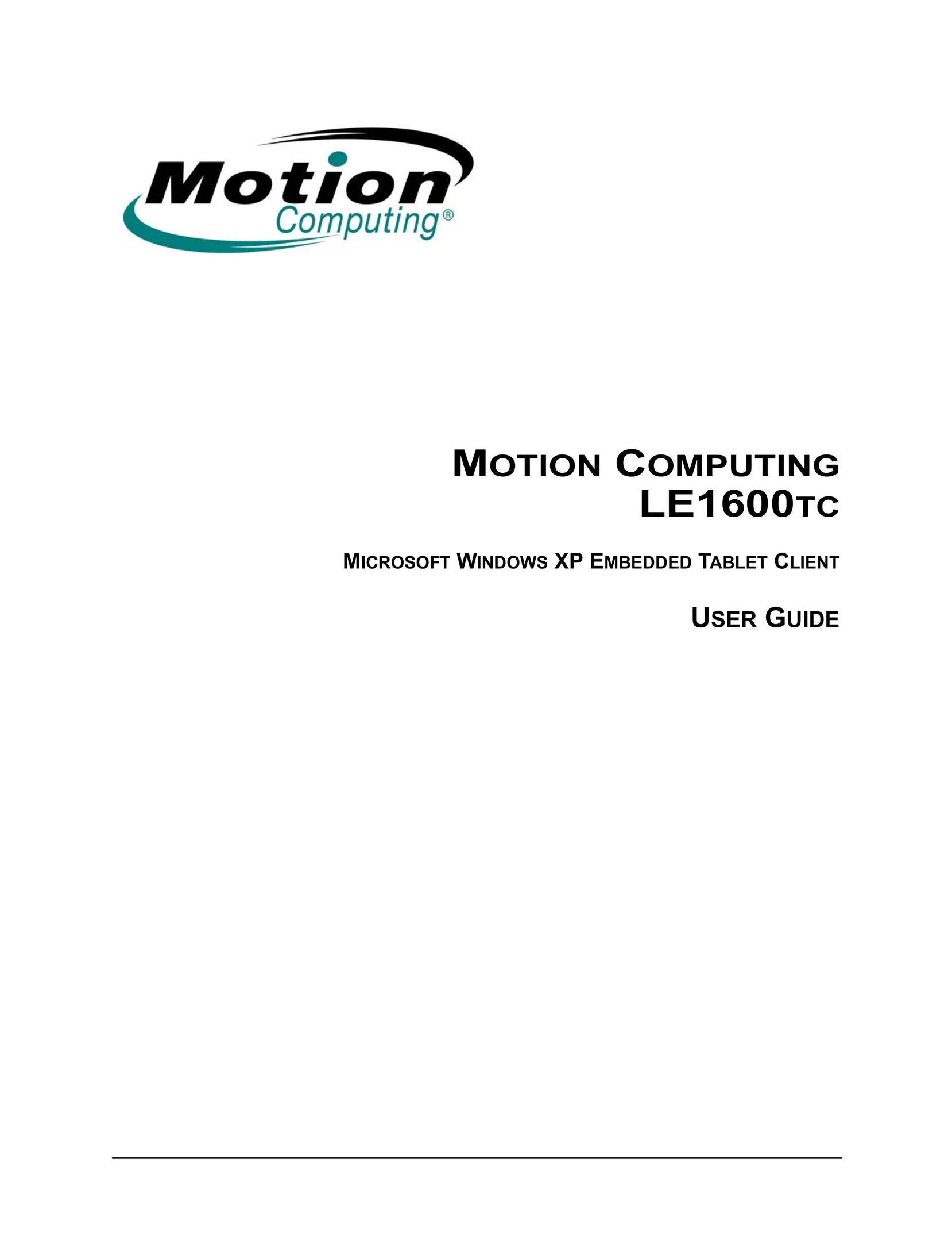 Motion Computing LE1600TC Graphics Tablet User Manual