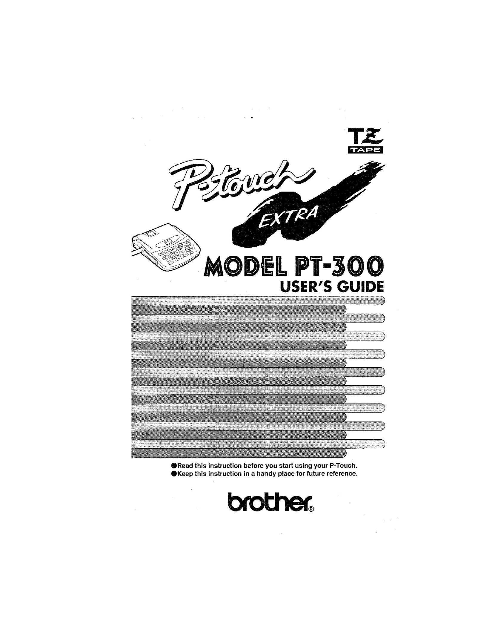 Brother PT-300 Label Maker User Manual