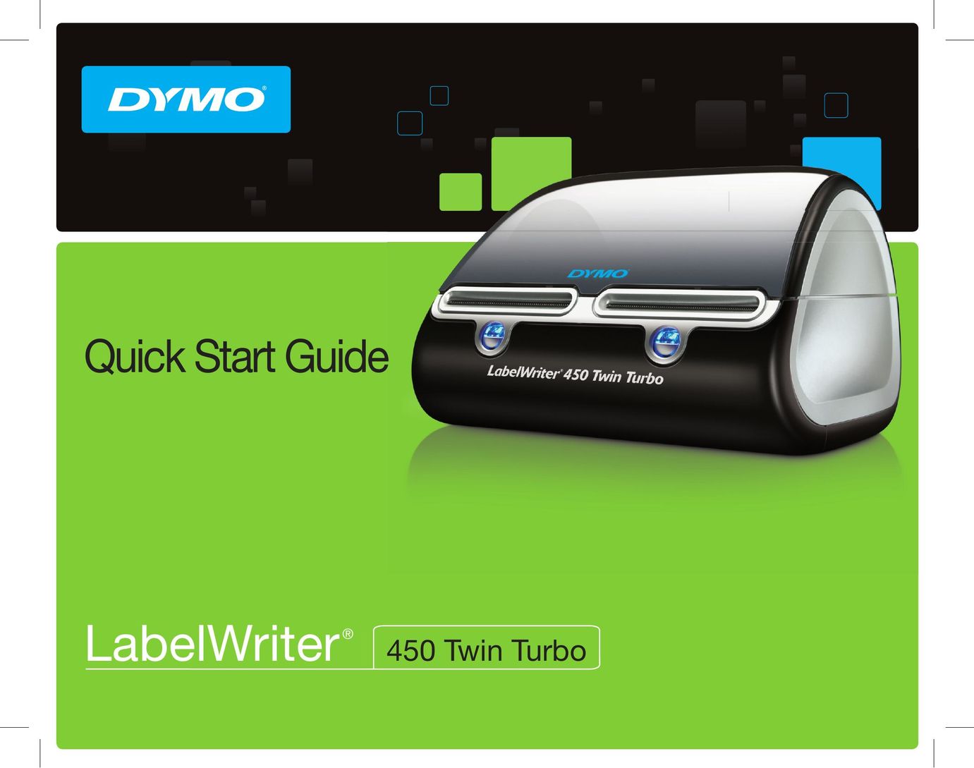 Dymo 450 TWIN TURBO Label Maker User Manual
