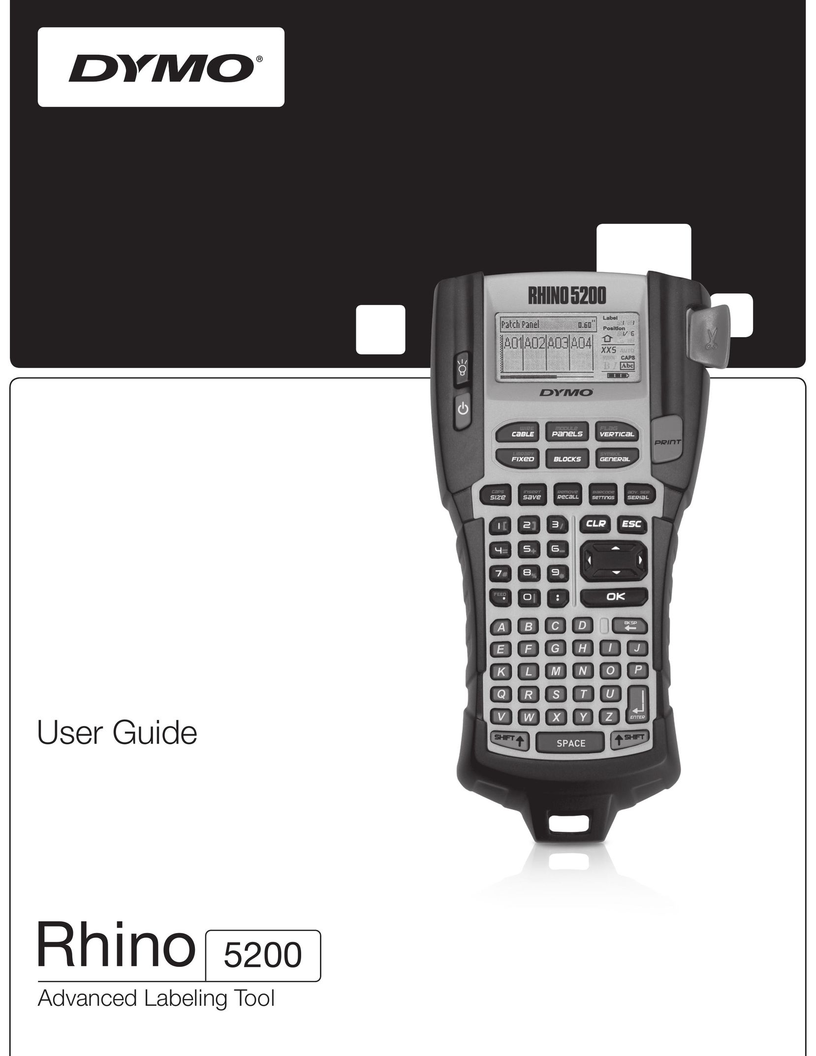 Dymo Rhino 5200 Label Maker User Manual