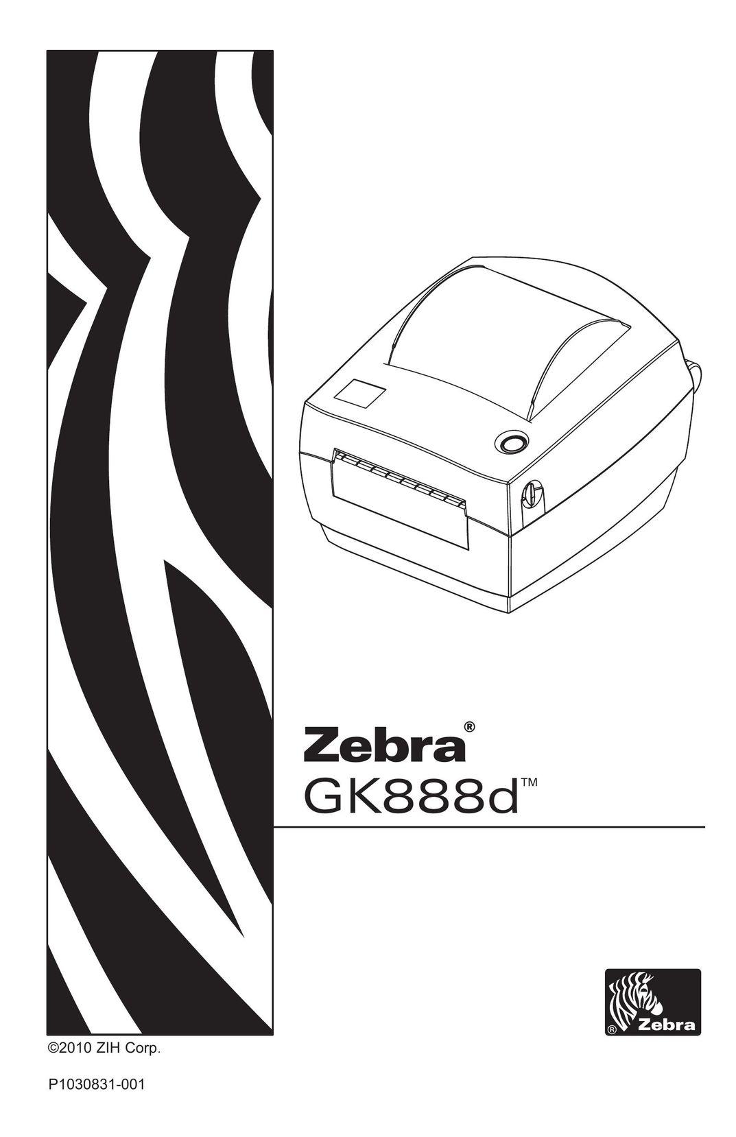Zebra Technologies GK888d Label Maker User Manual
