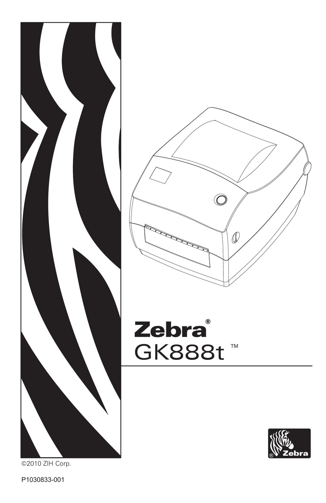 Zebra Technologies GK888t Label Maker User Manual