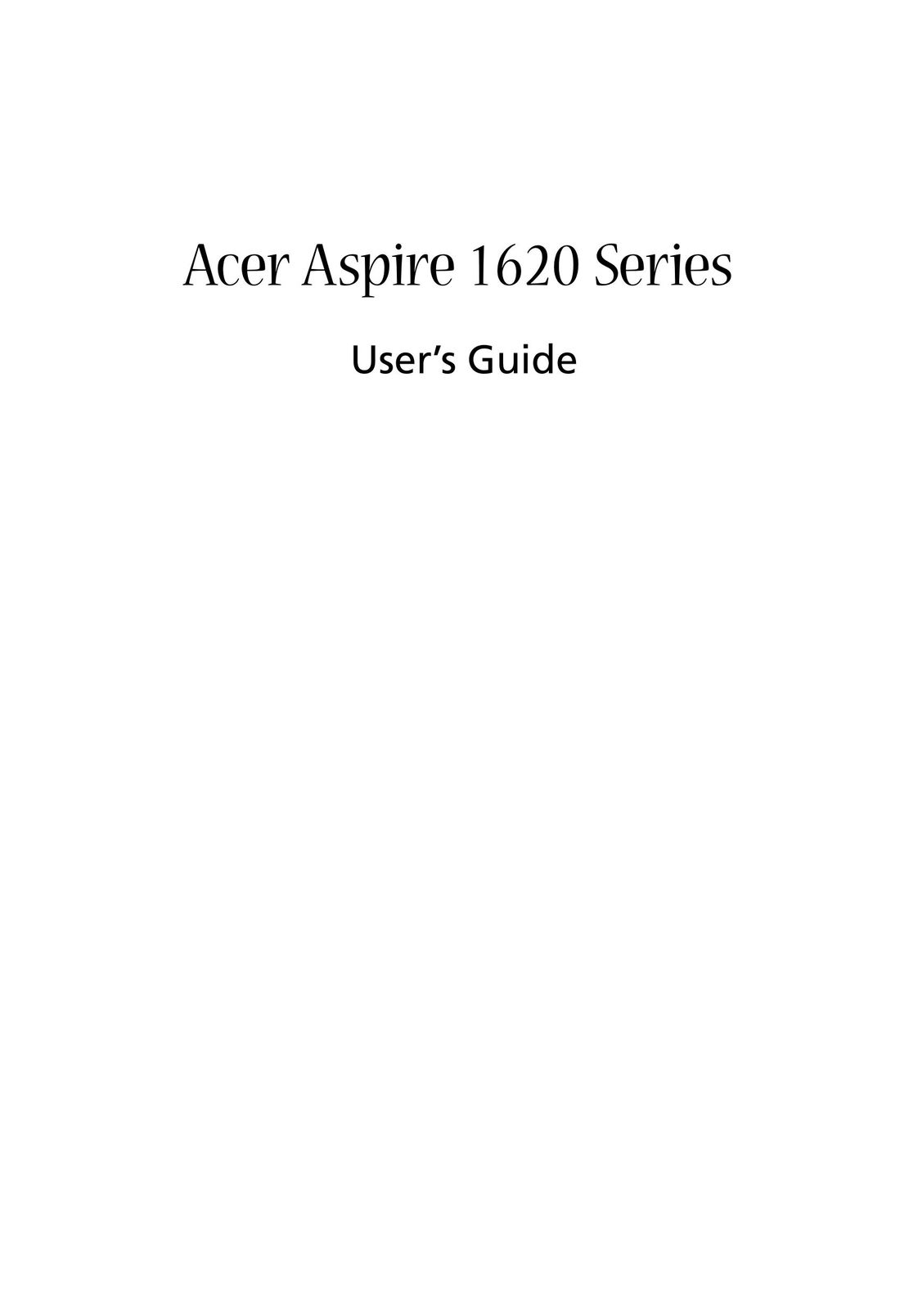 Acer 1620 Series Laptop User Manual