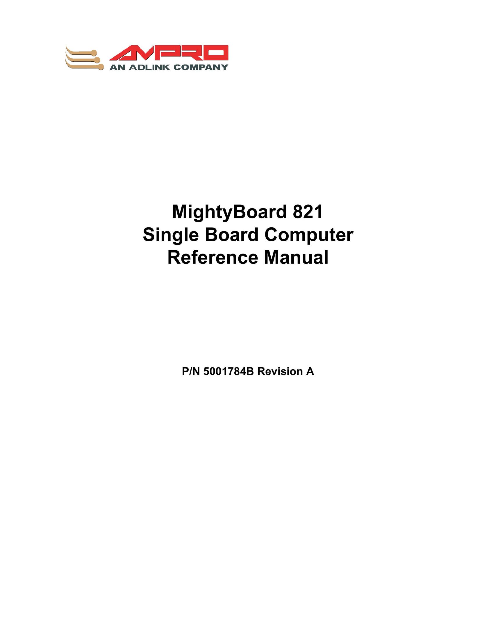 Ampro Corporation MightyBoard 821 Laptop User Manual