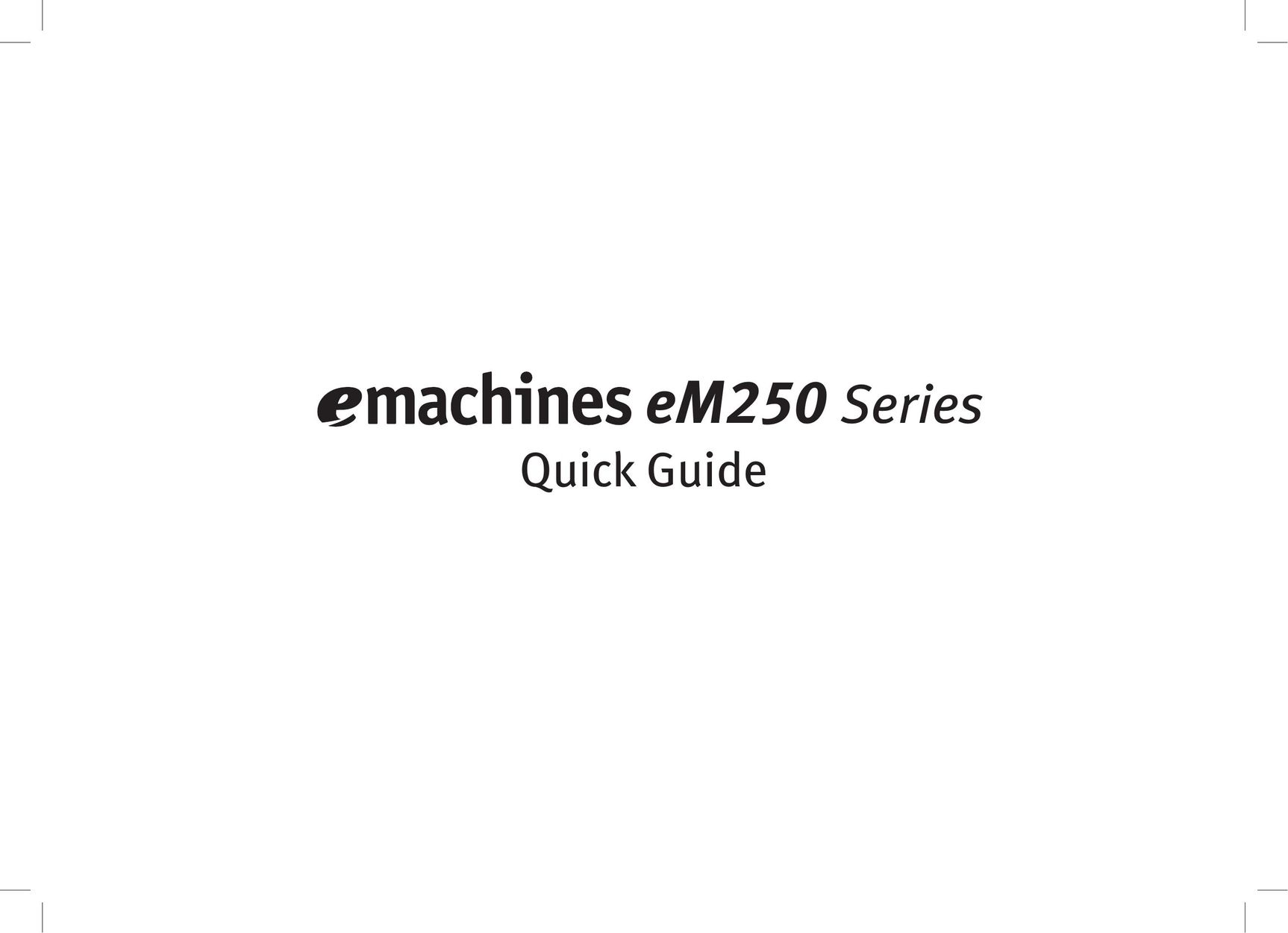 eMachines 250 Series Laptop User Manual