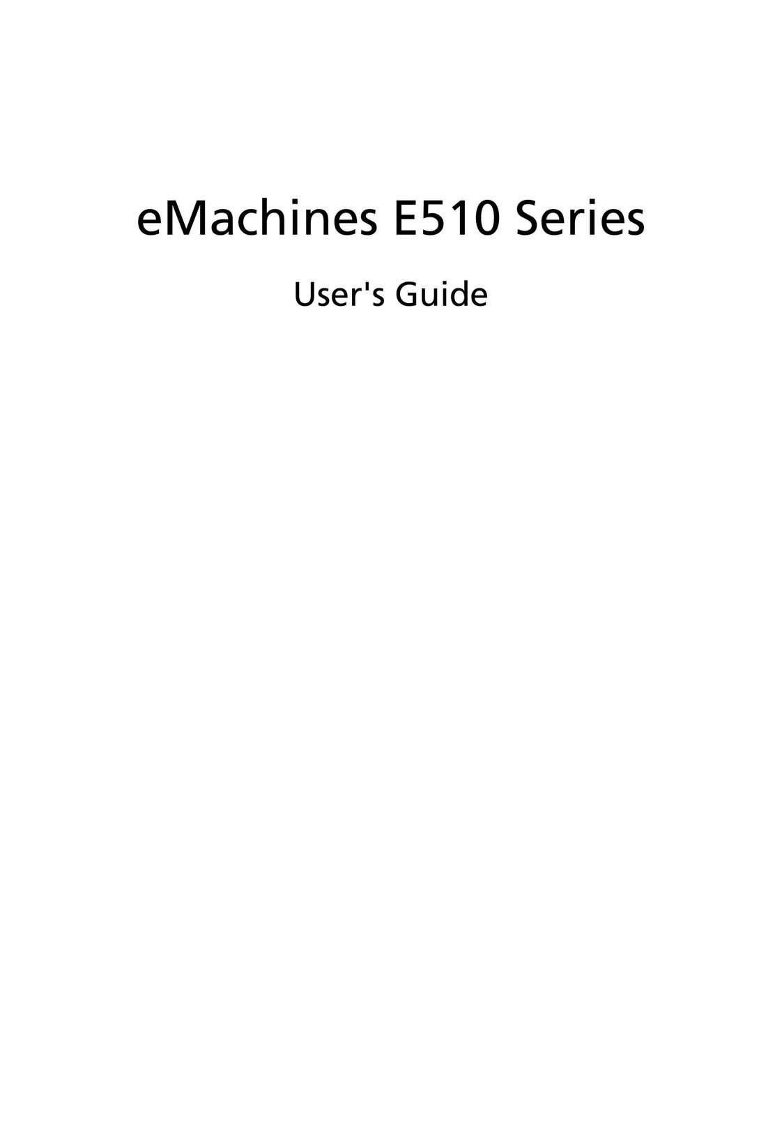 eMachines E510 Series Laptop User Manual