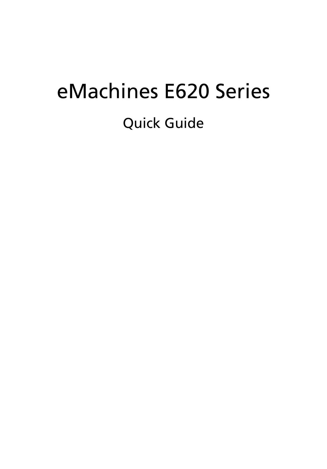 eMachines E620 Series Laptop User Manual