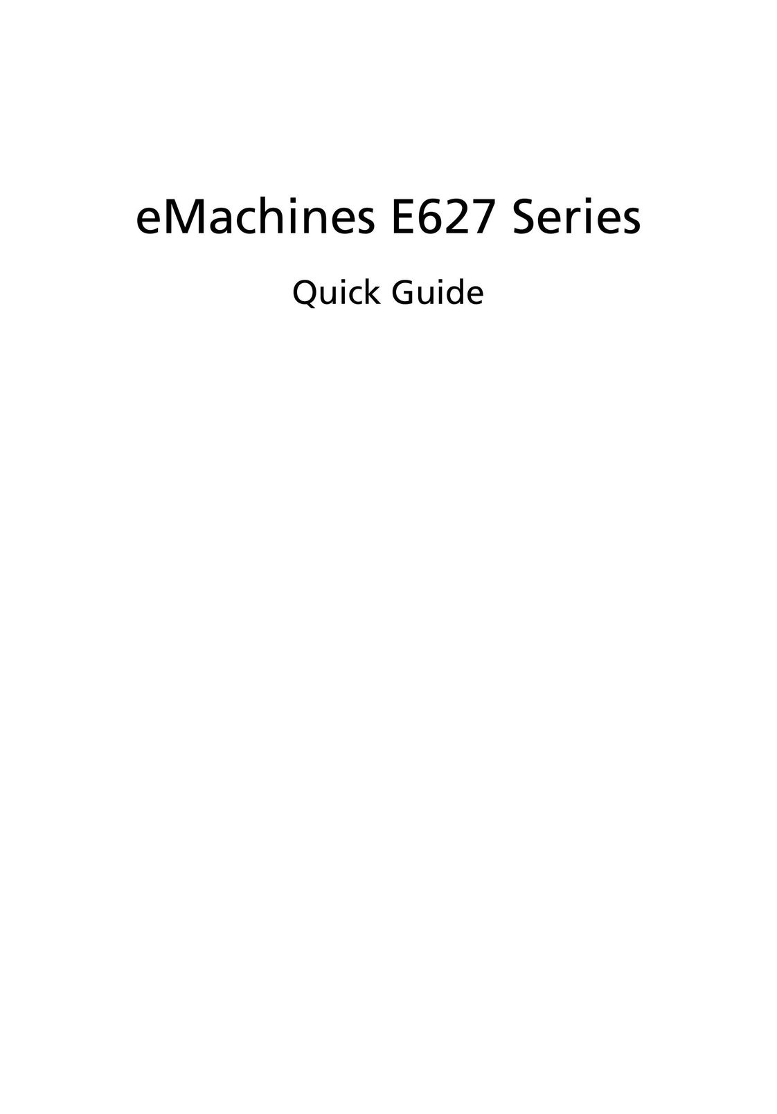 eMachines E627 Series Laptop User Manual