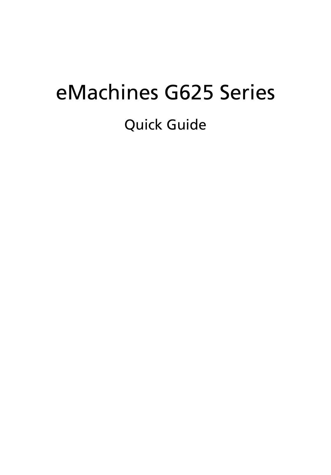 eMachines G625 Series Laptop User Manual