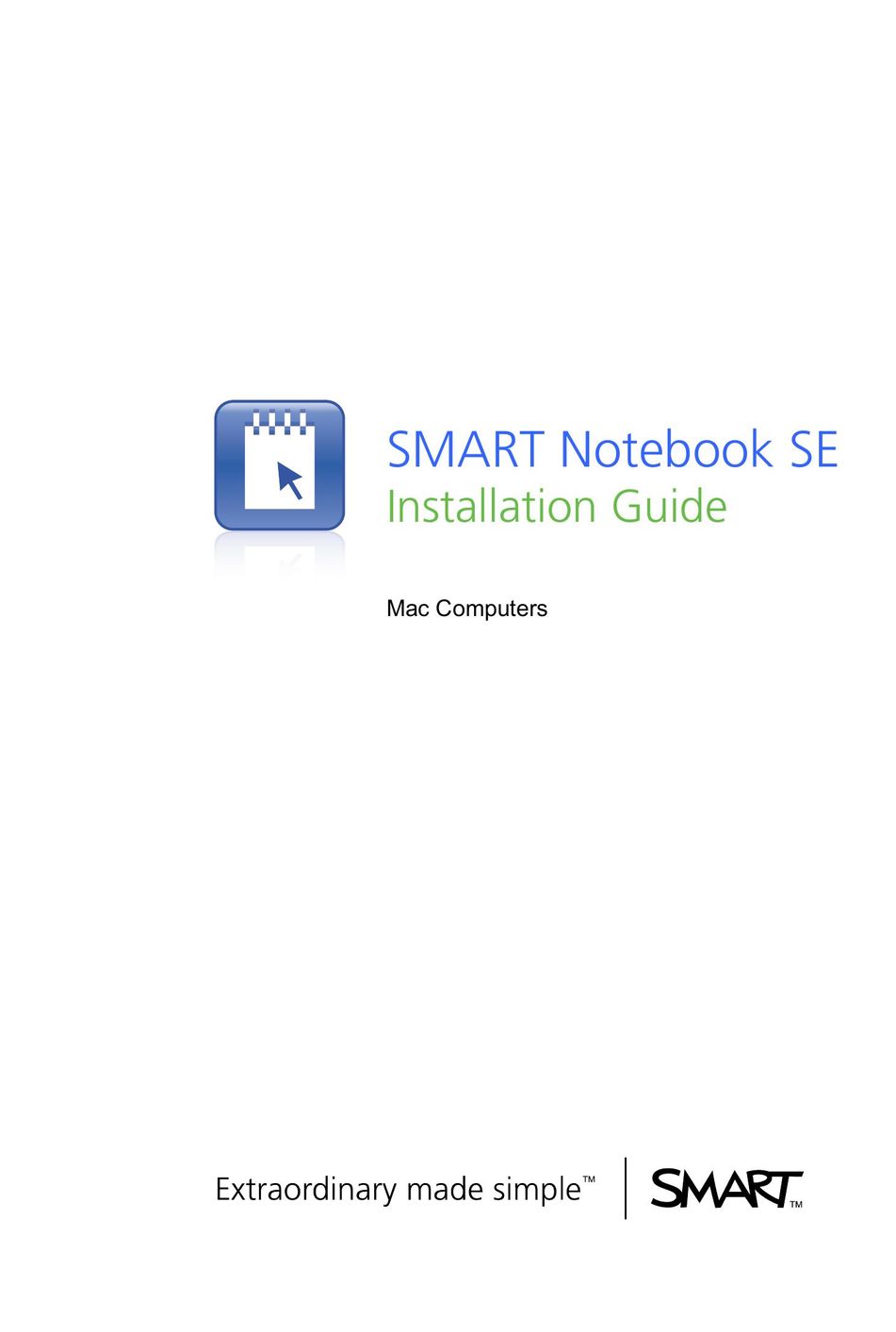 Smart Technologies US6320597; US6326954; US6741267; US7151533; US7499033; CA2252302 Laptop User Manual