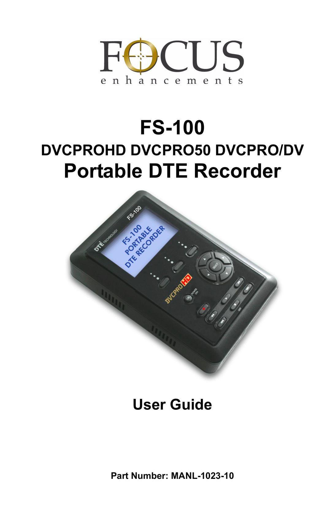 FOCUS Enhancements DVCPRO/DV Microcassette Recorder User Manual