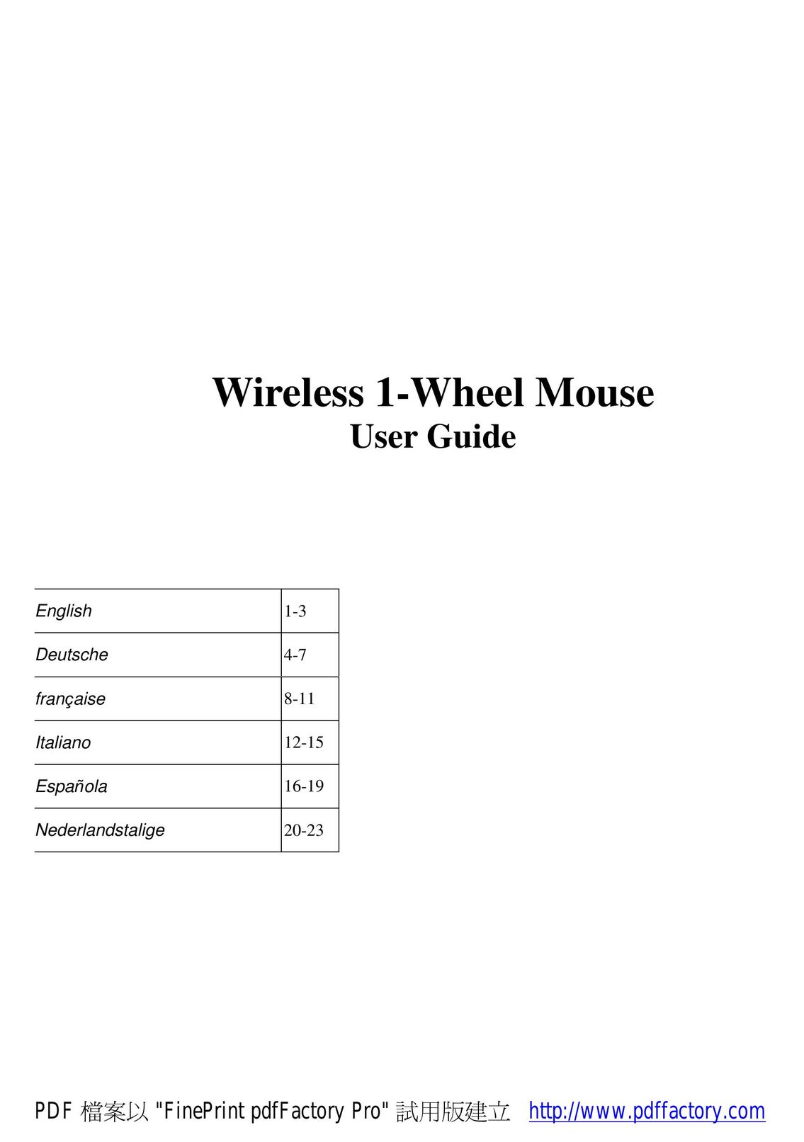 A4 Tech. Wireless 1-Wheel Mouse Mouse User Manual