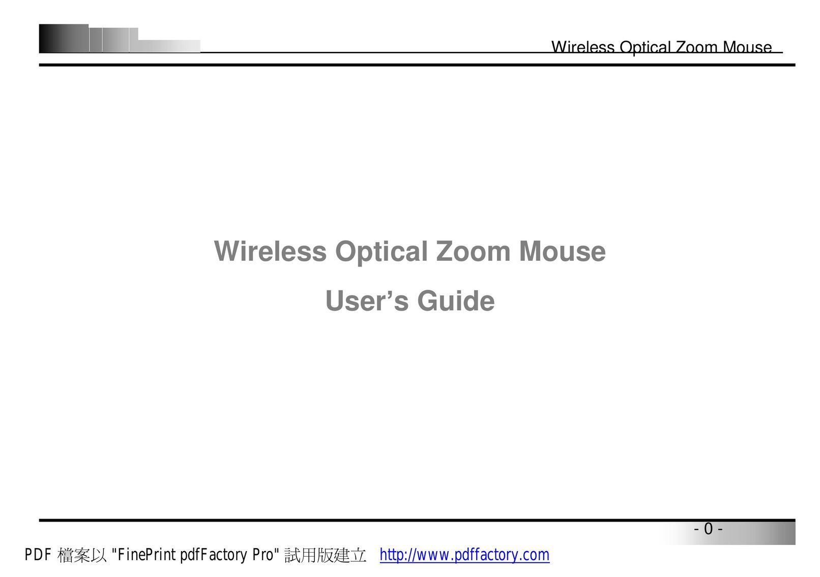 A4 Tech. Wireless Optical Zoom Mouse Mouse User Manual