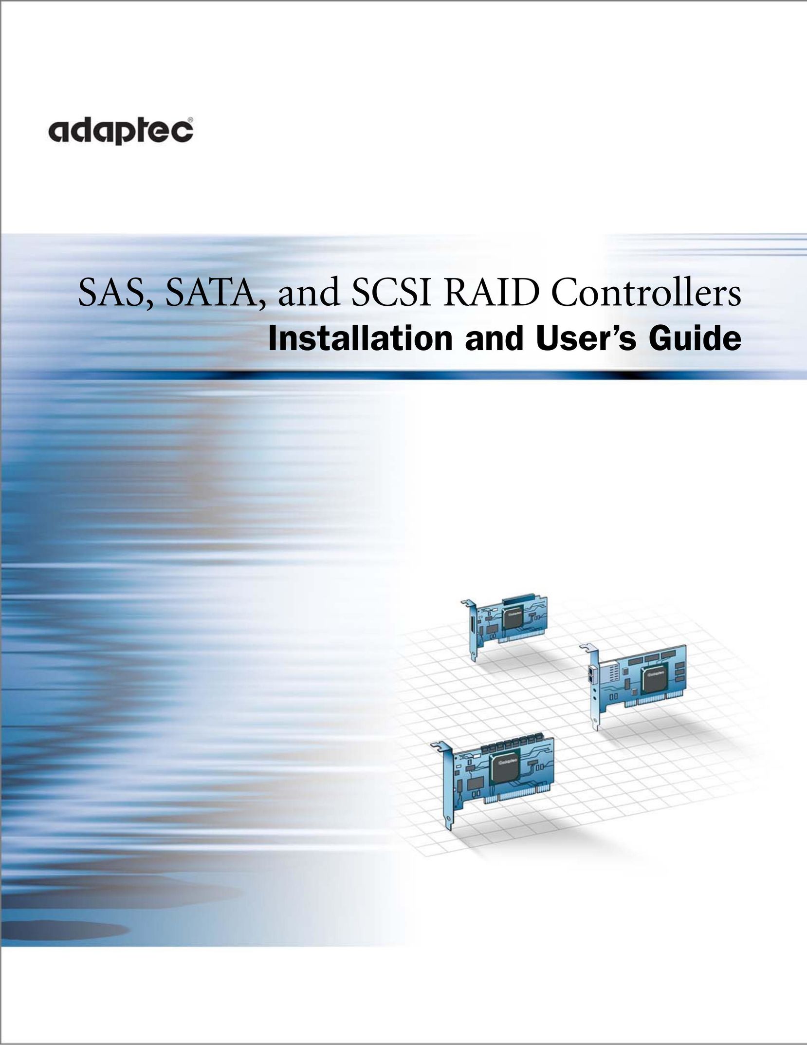 Adaptec SAS/SATA/SCSI RAID Controllers Network Card User Manual
