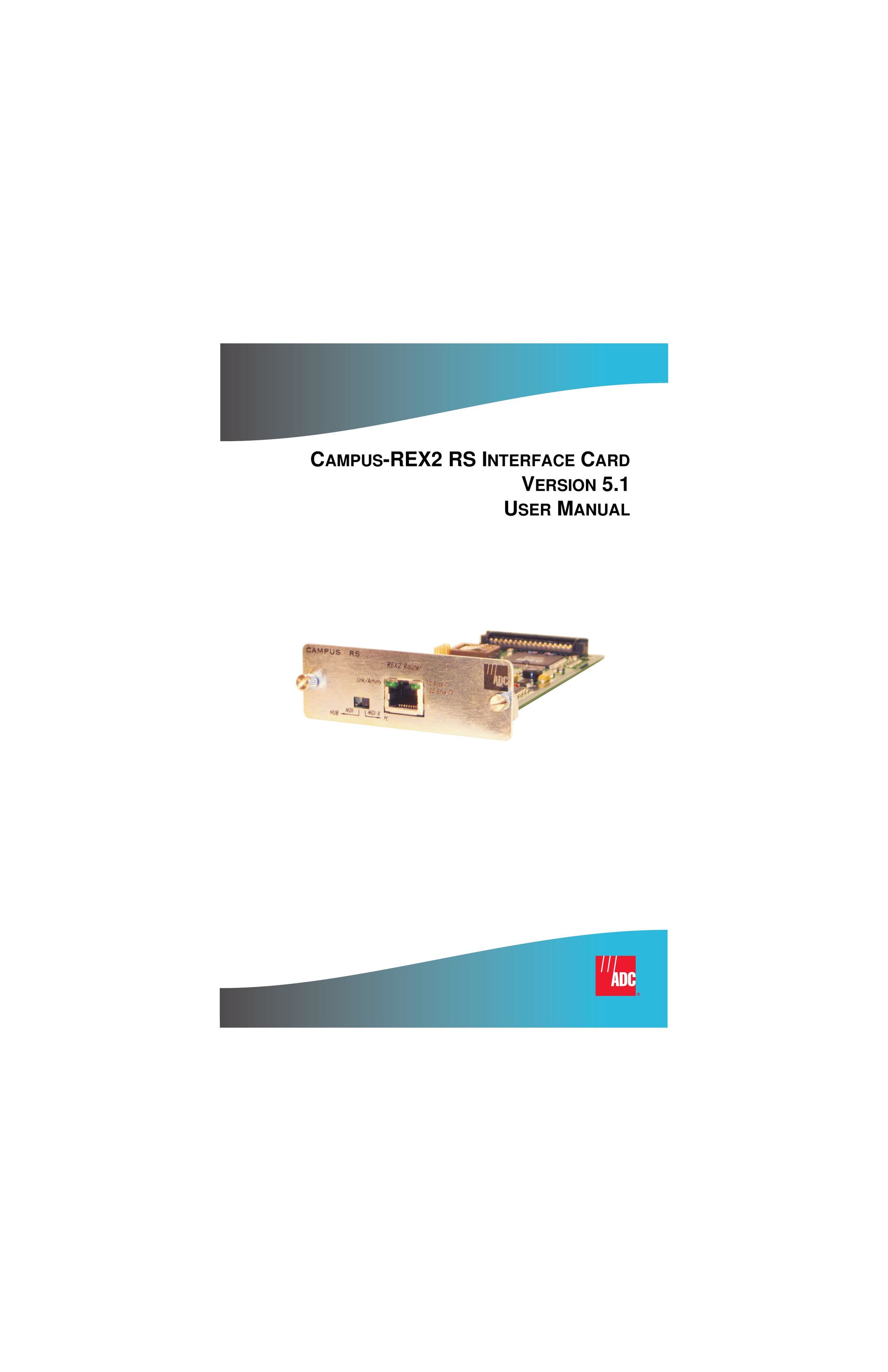 ADC Campus-REX2 RS Network Card User Manual
