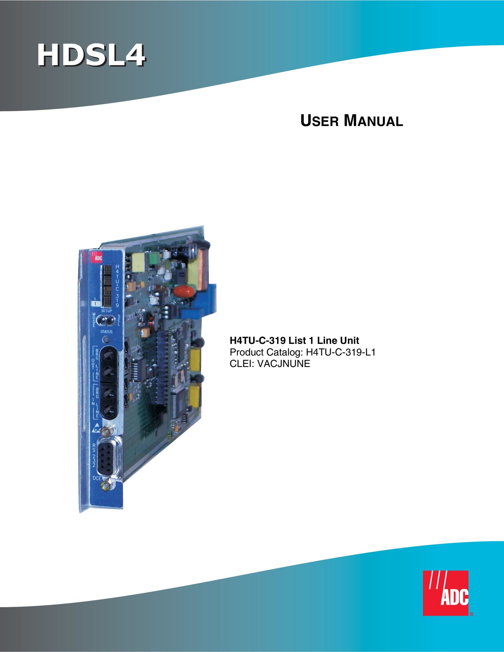 ADC H4TU-C-319 List 1 Line Unit Network Card User Manual