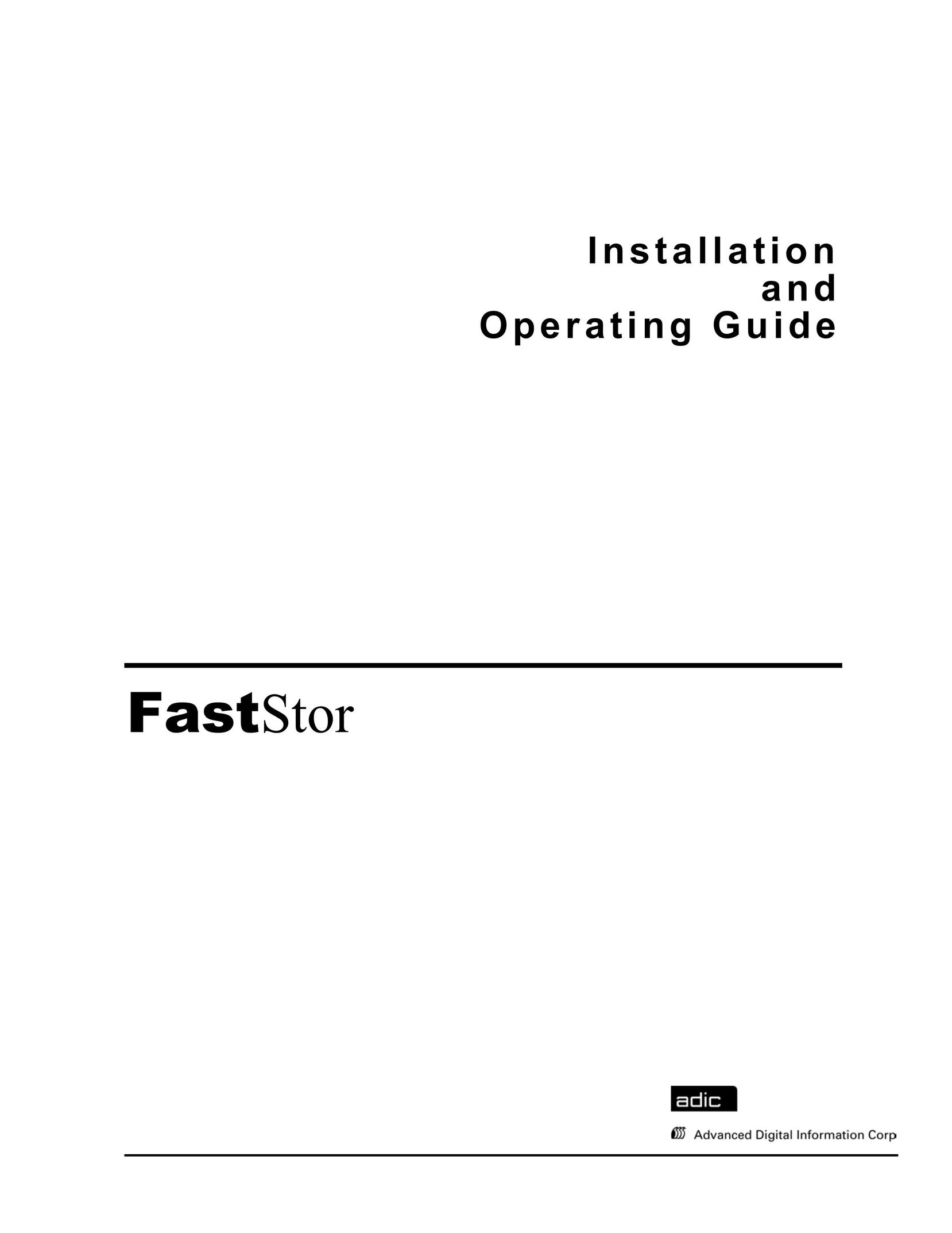 ADIC FastStor Mass Storage Device Network Card User Manual