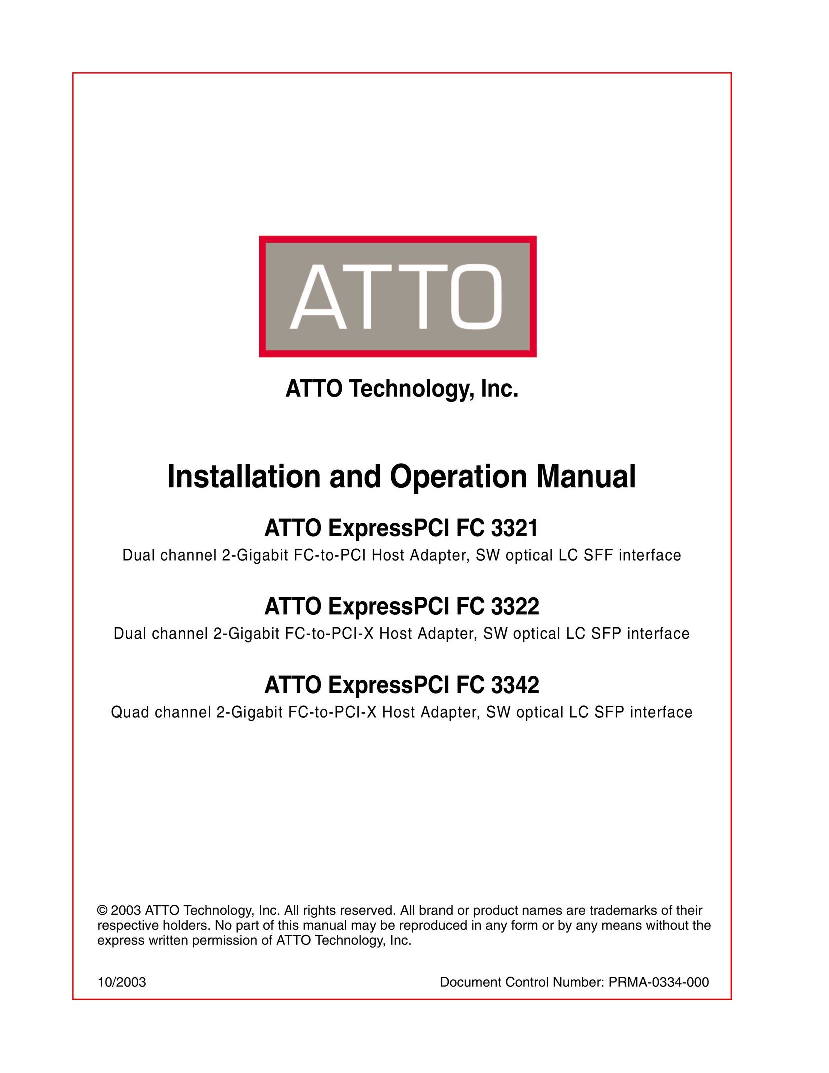 ATTO Technology FC 3321, FC 3322, FC 3342 Network Card User Manual