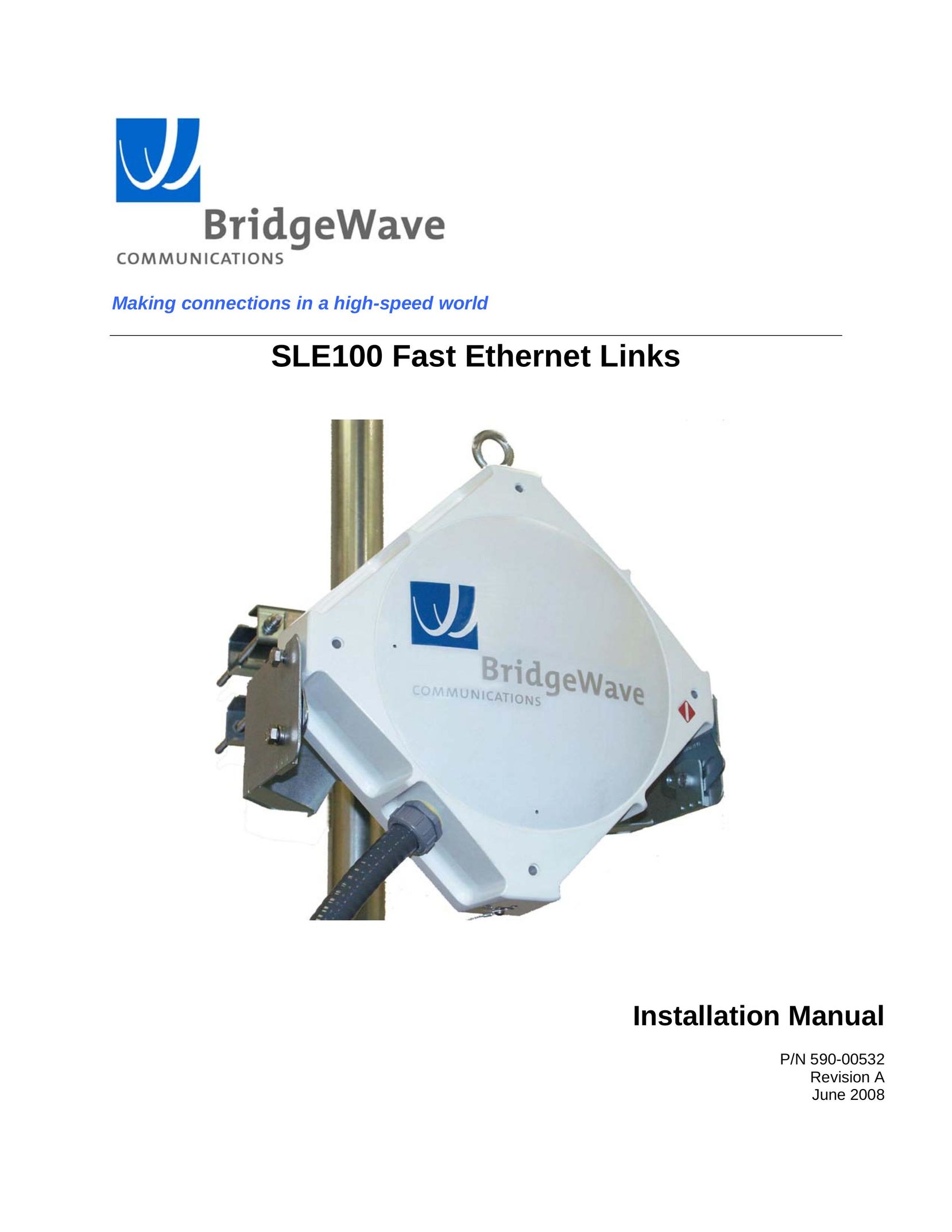 BridgeWave SLE100 Network Card User Manual