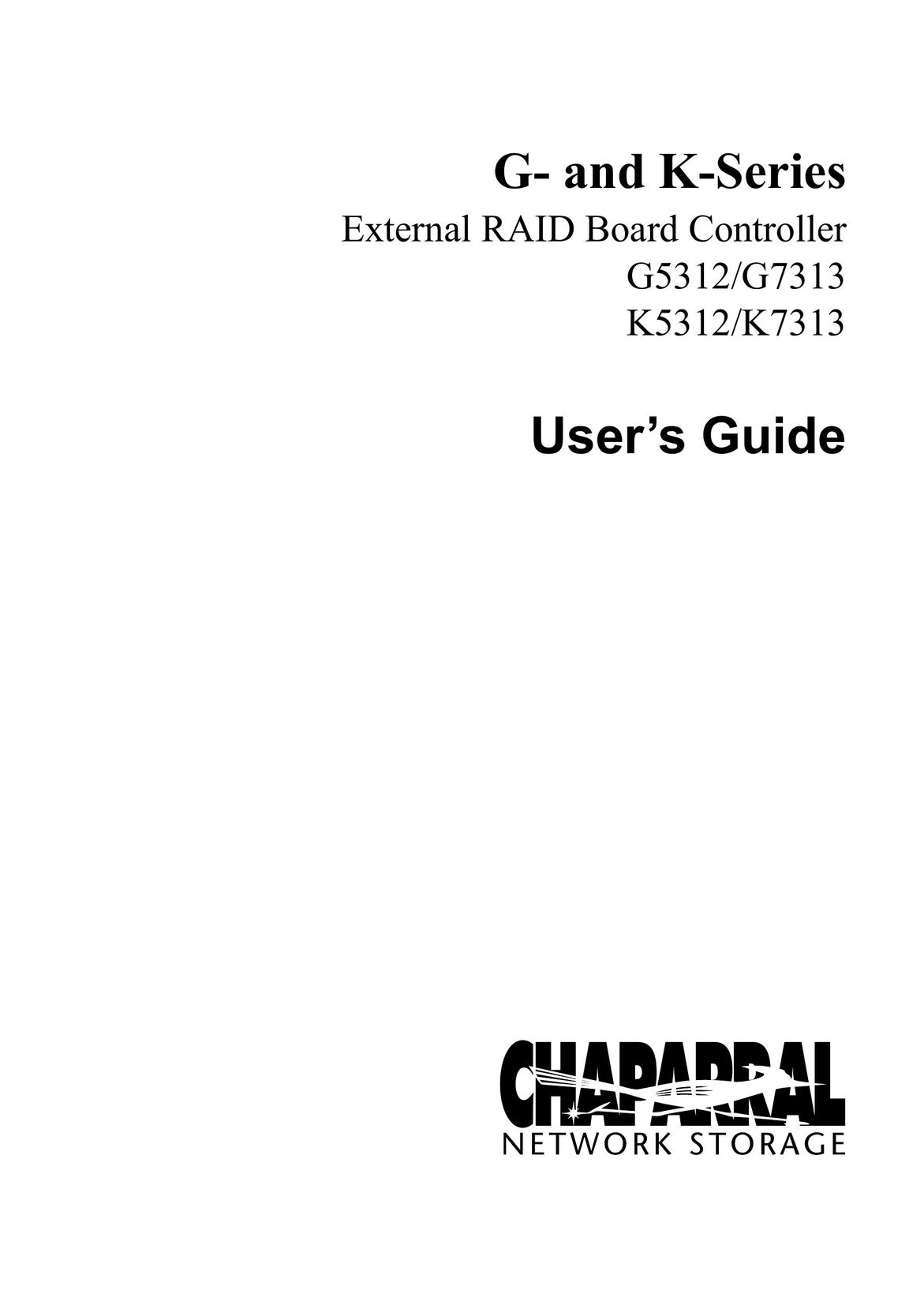 Chaparral K5312/K7313 Network Card User Manual
