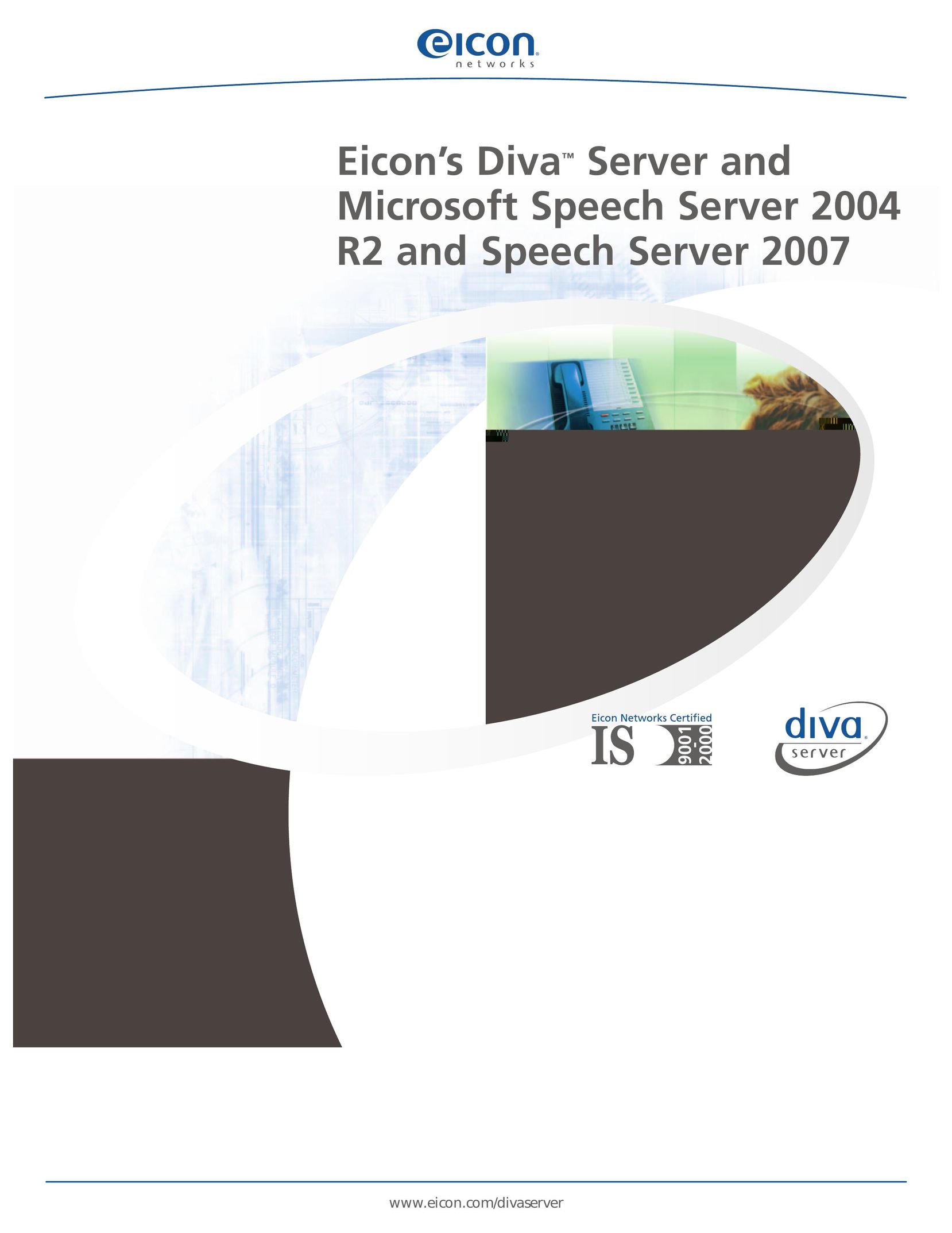 Eicon Networks Speech Server 2004 R2 and Speech Server 2007 Diva Server Network Card User Manual