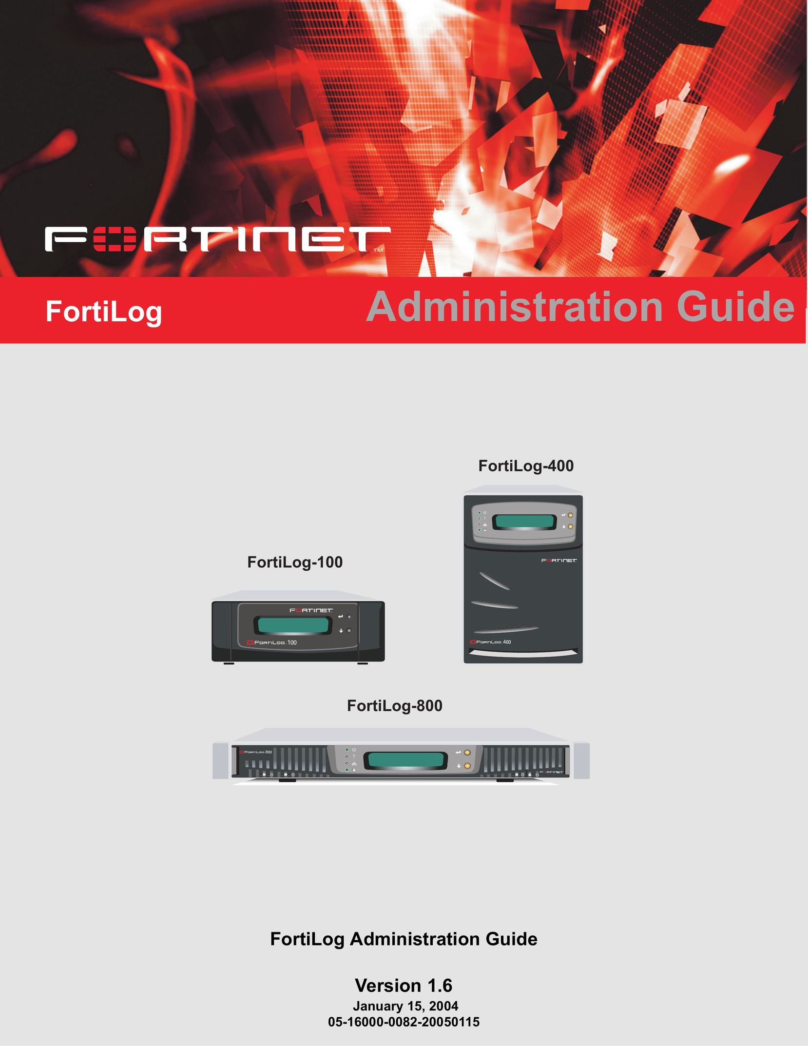 Fortinet FortiLog-100 Network Card User Manual