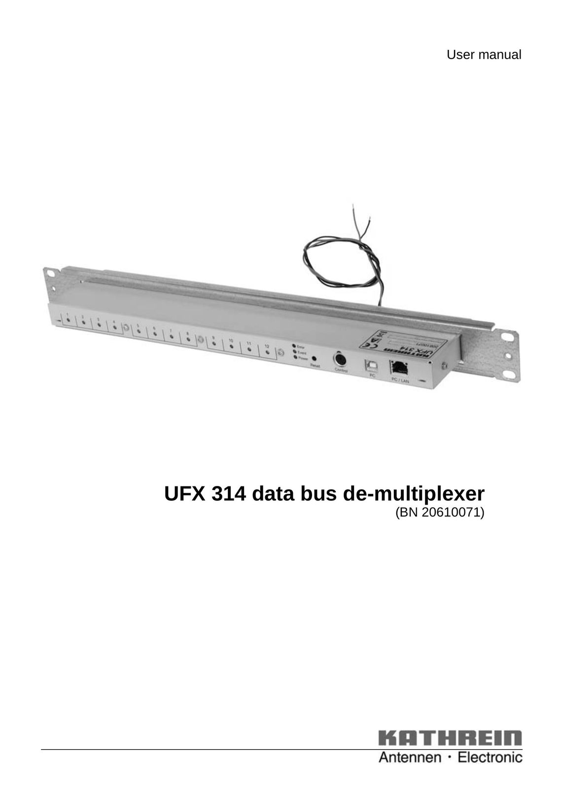 Kathrein UFX 314 Network Card User Manual