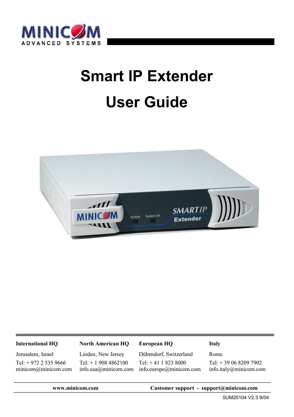 Minicom Advanced Systems Smart IP Extender Network Card User Manual