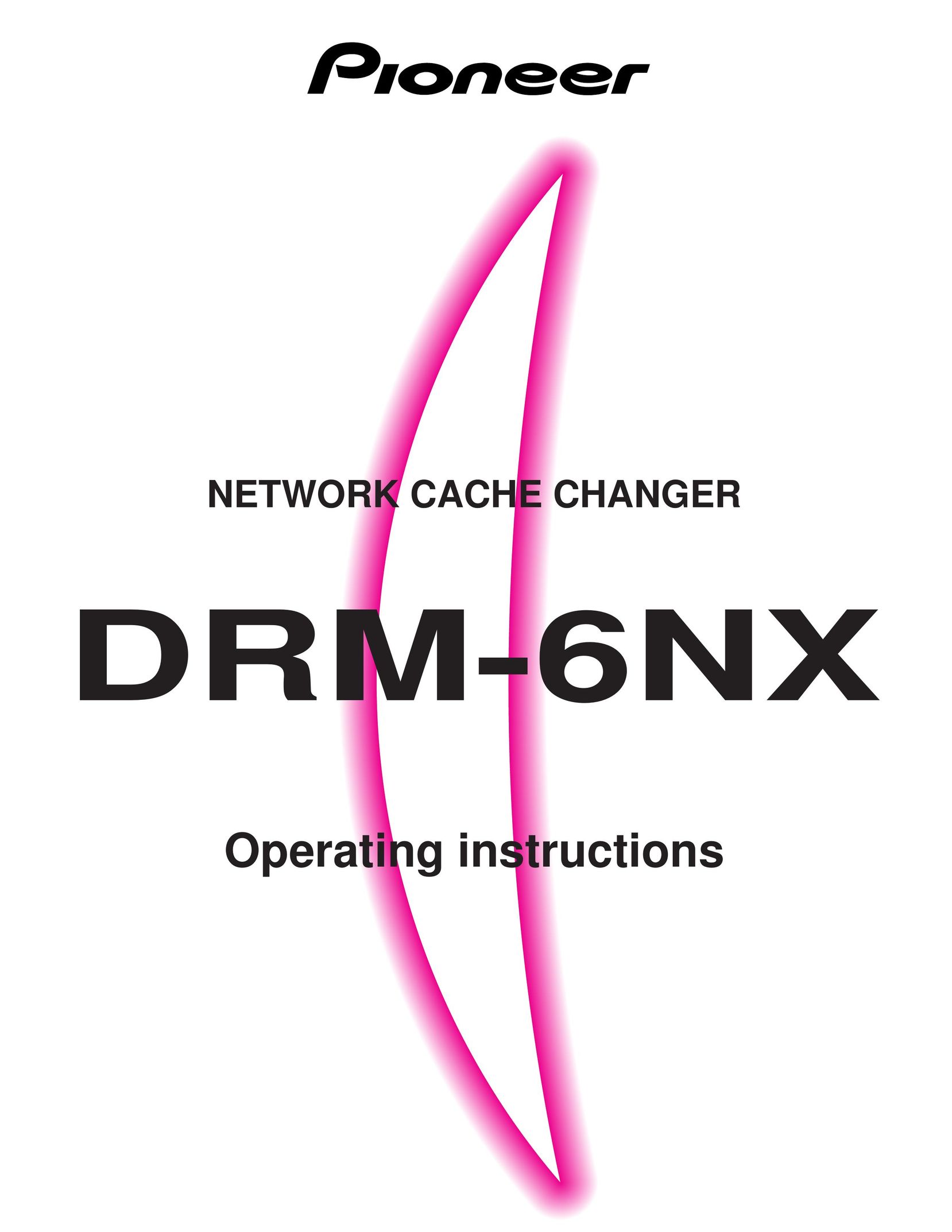 Pioneer DRM-6NX Network Card User Manual