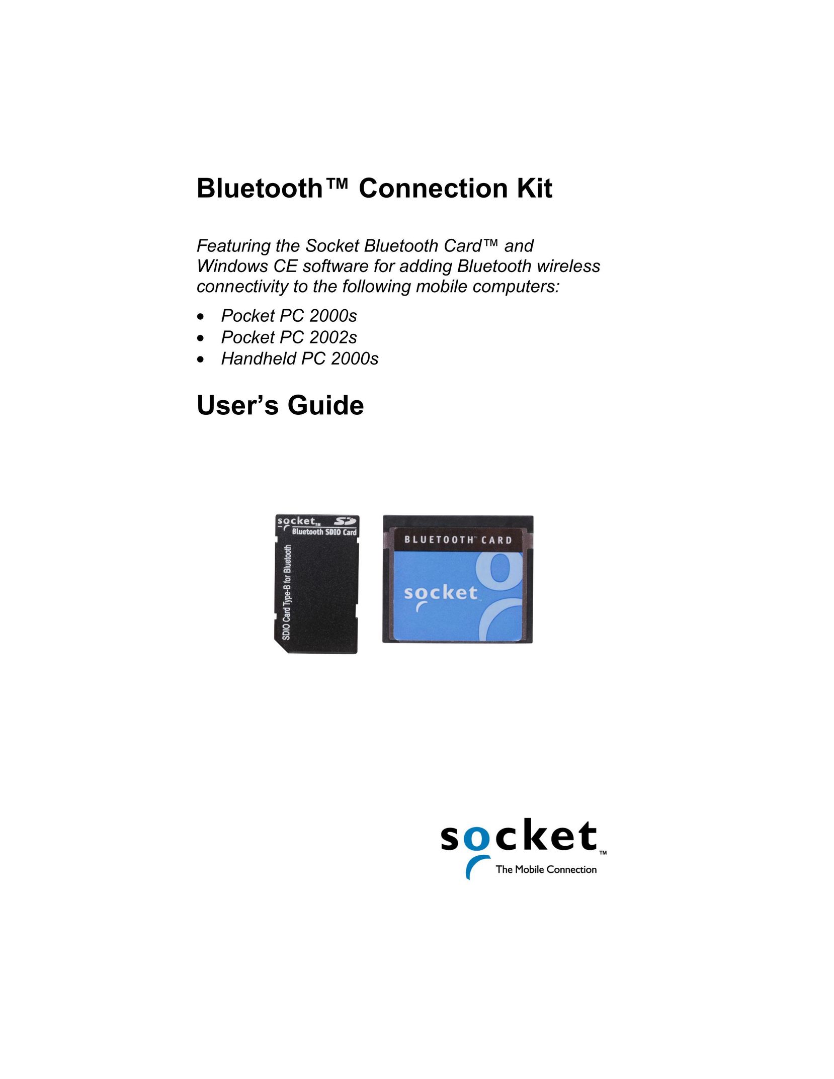 Socket Mobile Bluetooth Connection Kit Network Card User Manual
