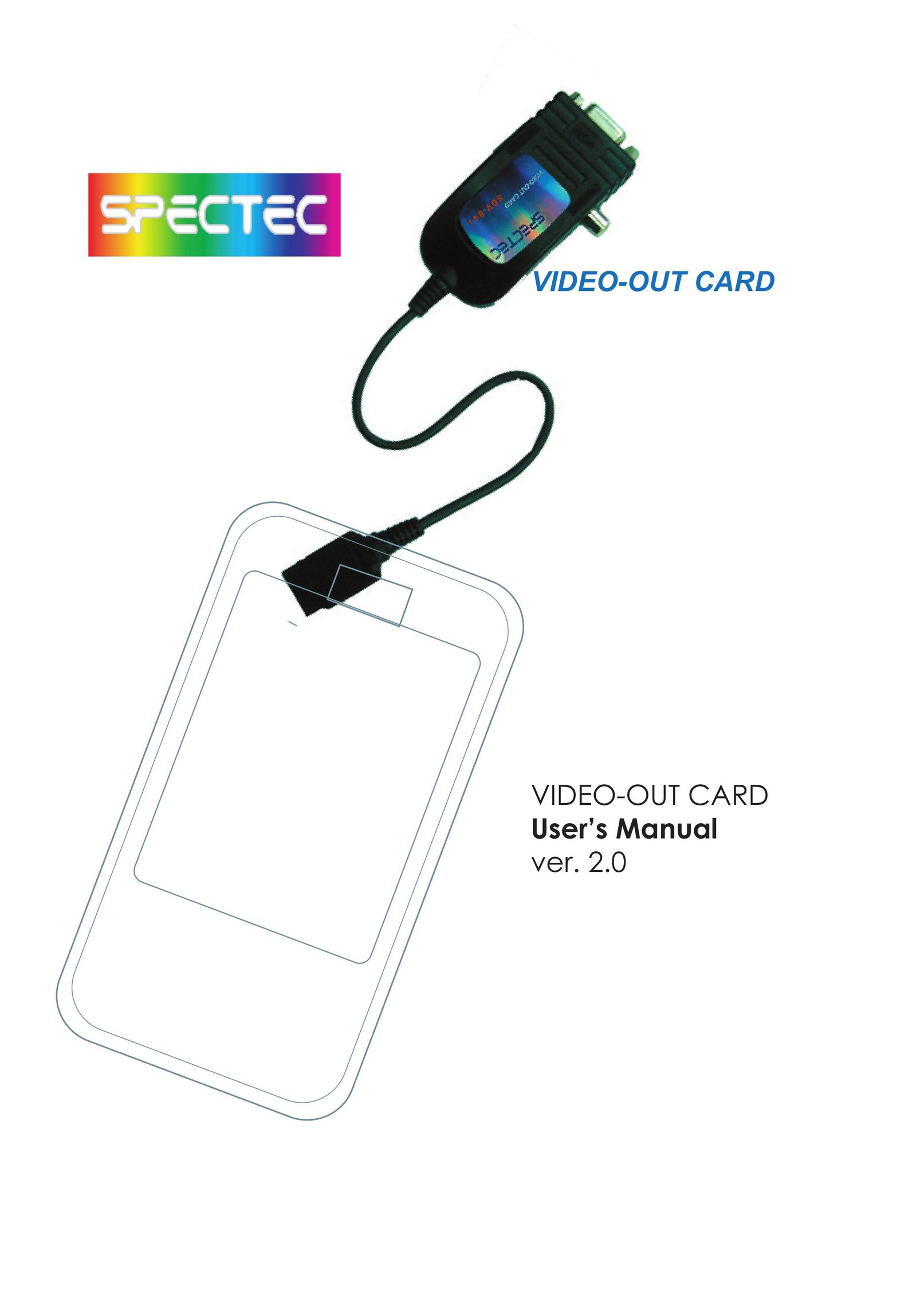 Spectec Computer Video-Out Card Network Card User Manual