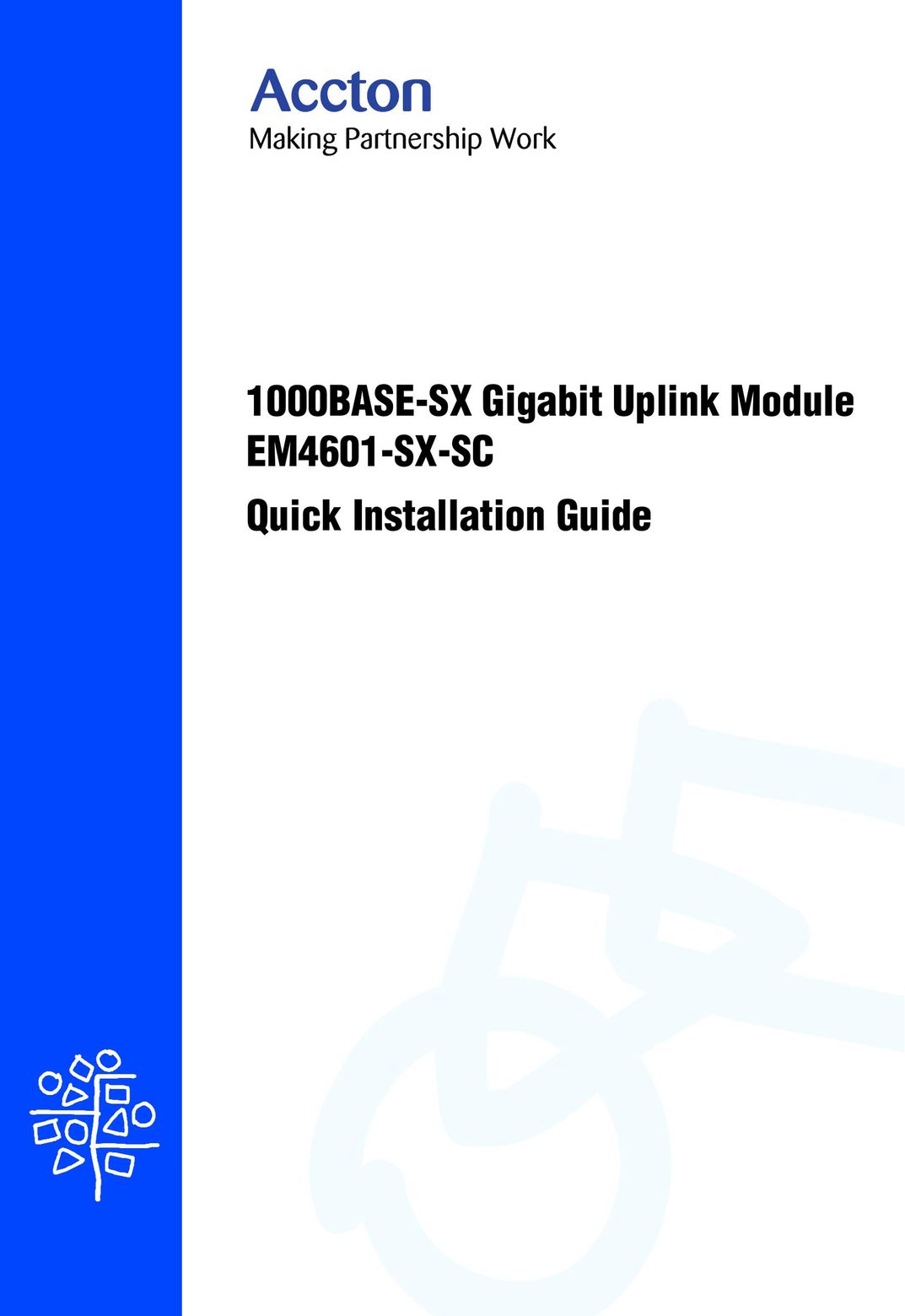 Accton Technology 1000BASE-SX Gigabit Uplink Module Network Hardware User Manual
