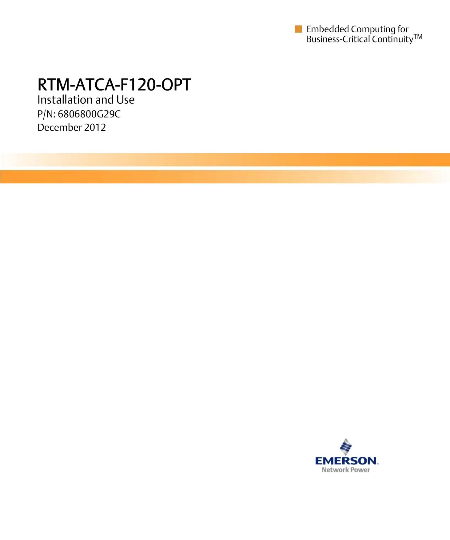 Emerson RTM-ATCA-F120-OPT Network Hardware User Manual