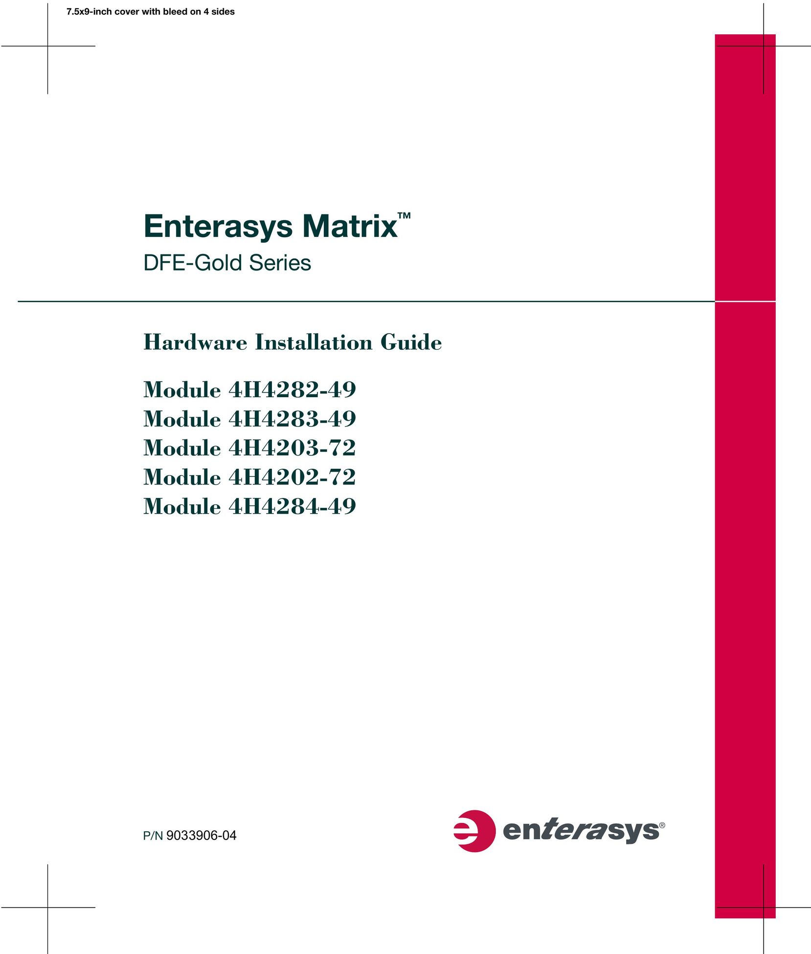 Enterasys Networks 4H4282-49 Network Hardware User Manual