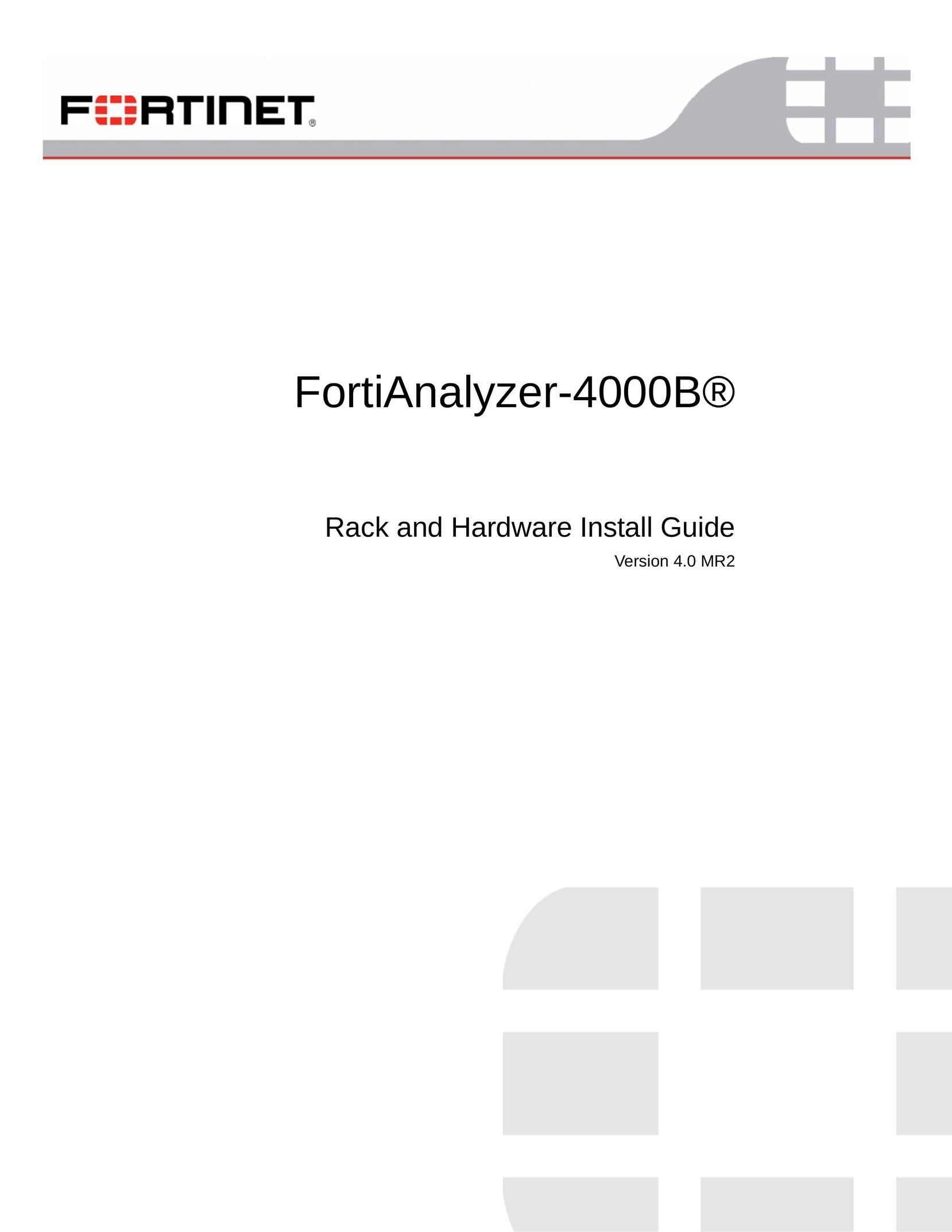 Fortinet Fortianalyzer -4000B Network Hardware User Manual