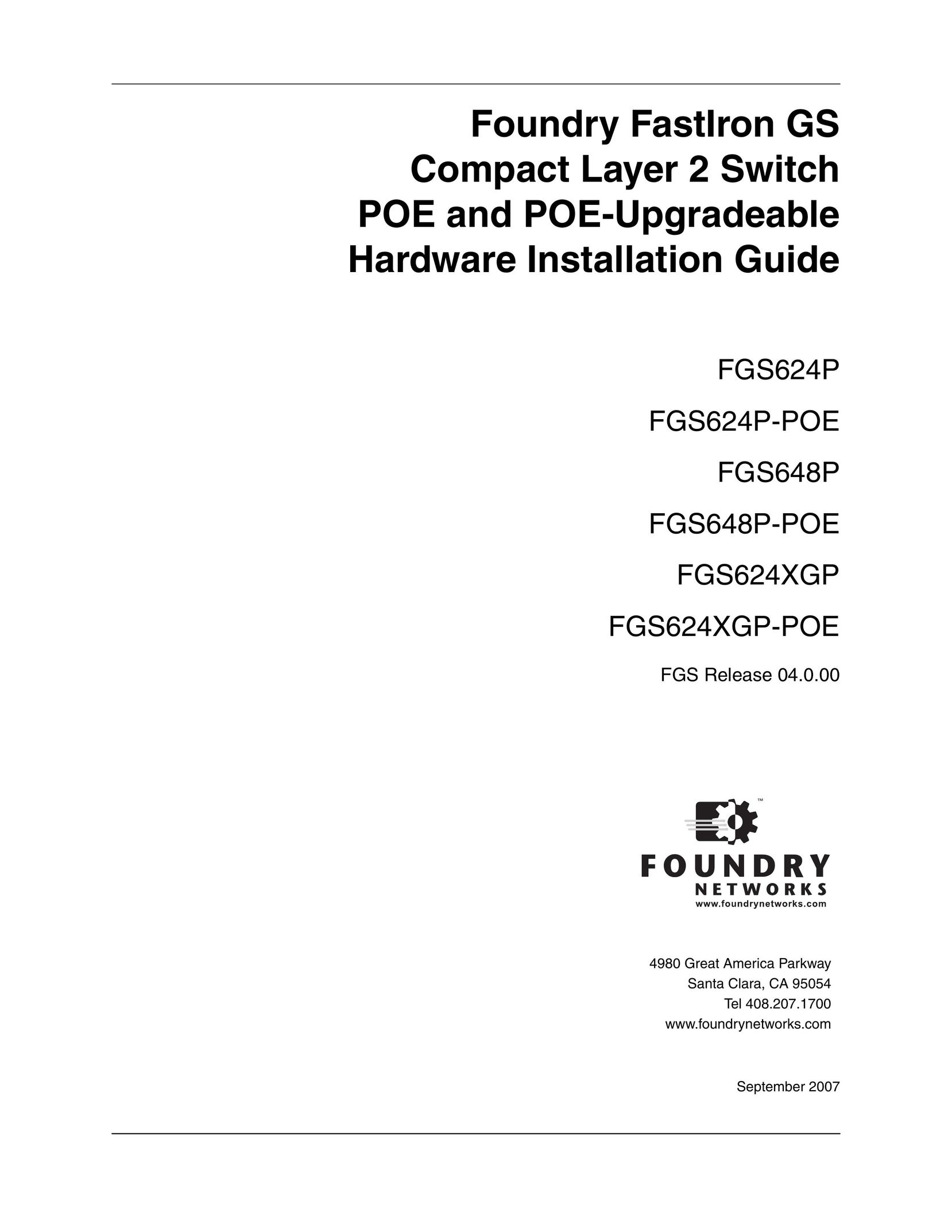 Foundry Networks FGS624XGP-POE Network Hardware User Manual