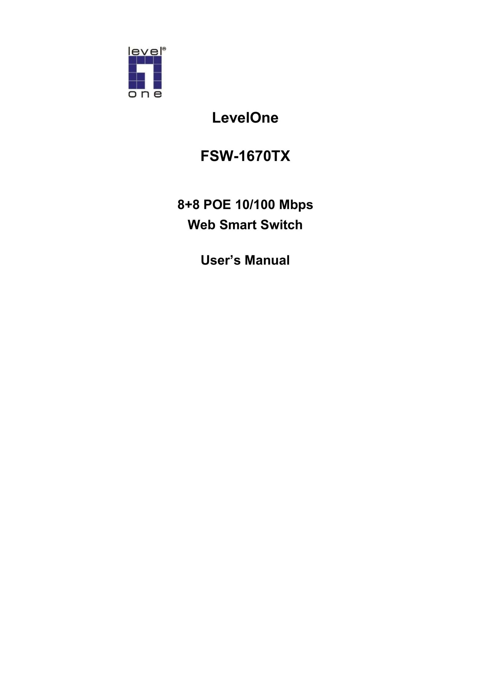 LevelOne LevelOne 8+8 POE 10/100 Mbps Web Smart Switch Network Hardware User Manual