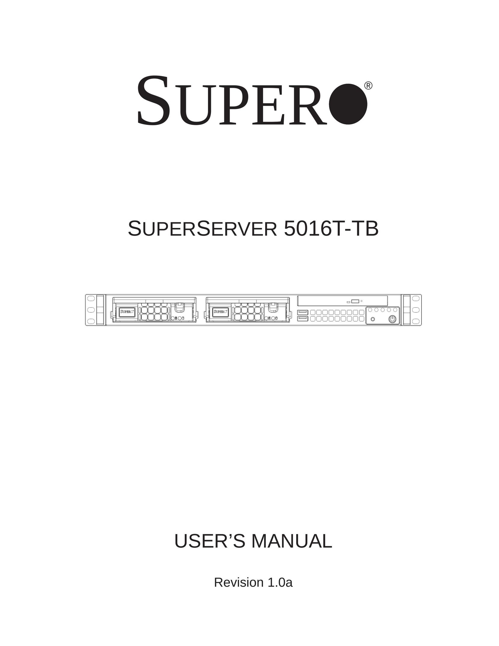 SUPER MICRO Computer 5016T-TB Network Hardware User Manual